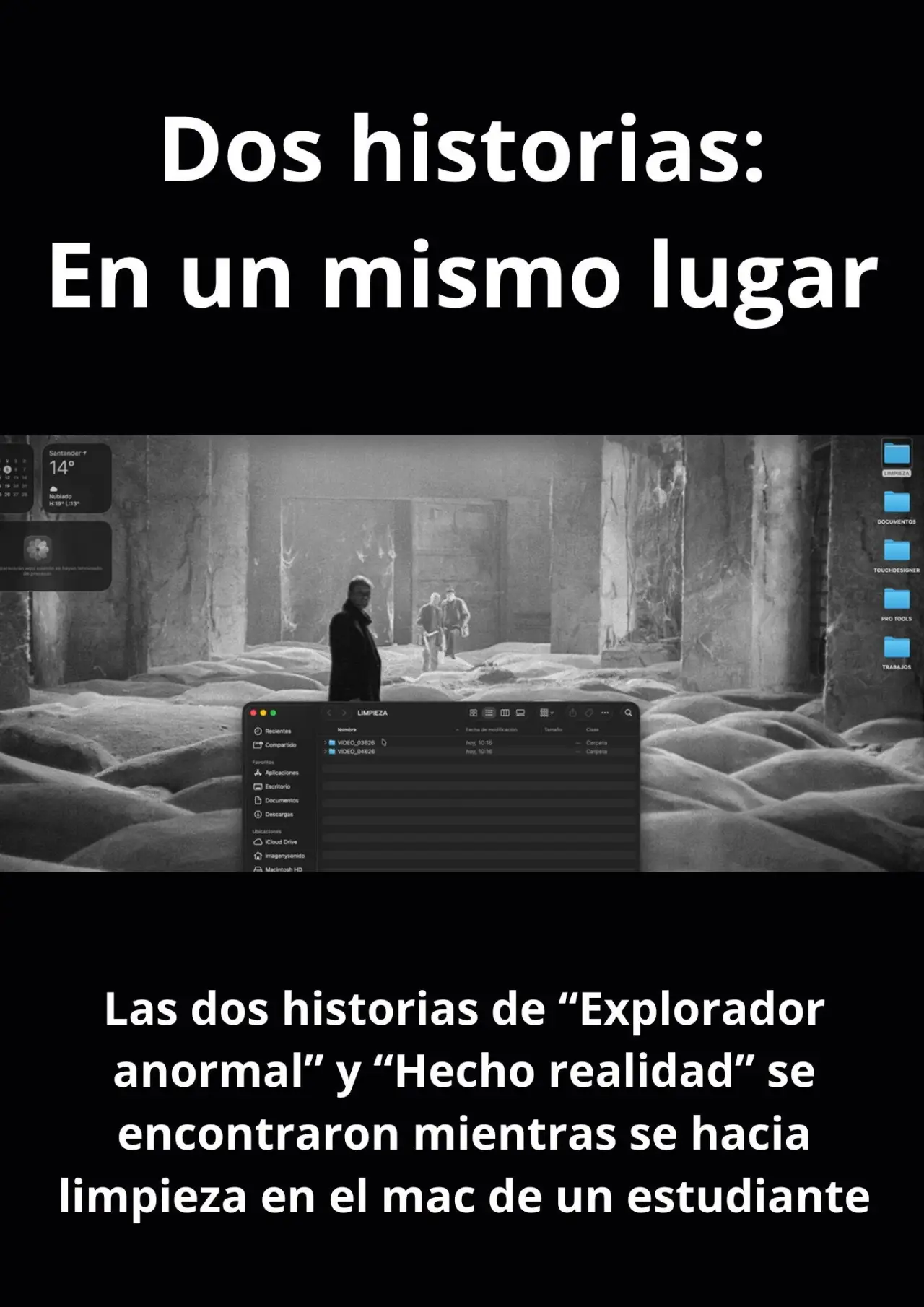 Постер к фильму "Dos historias: En un mismo lugar"