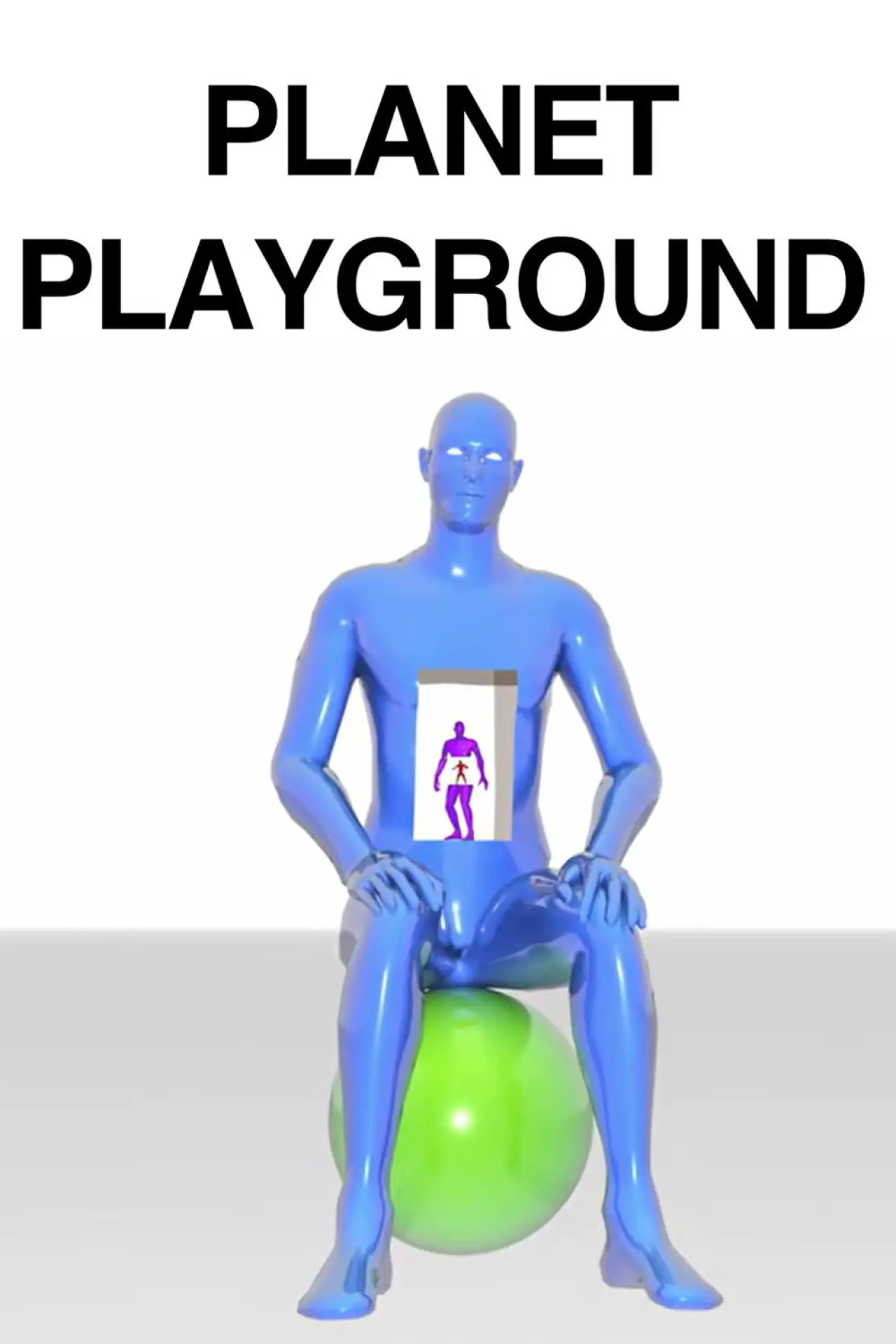 Постер к фильму "Planet Playground"