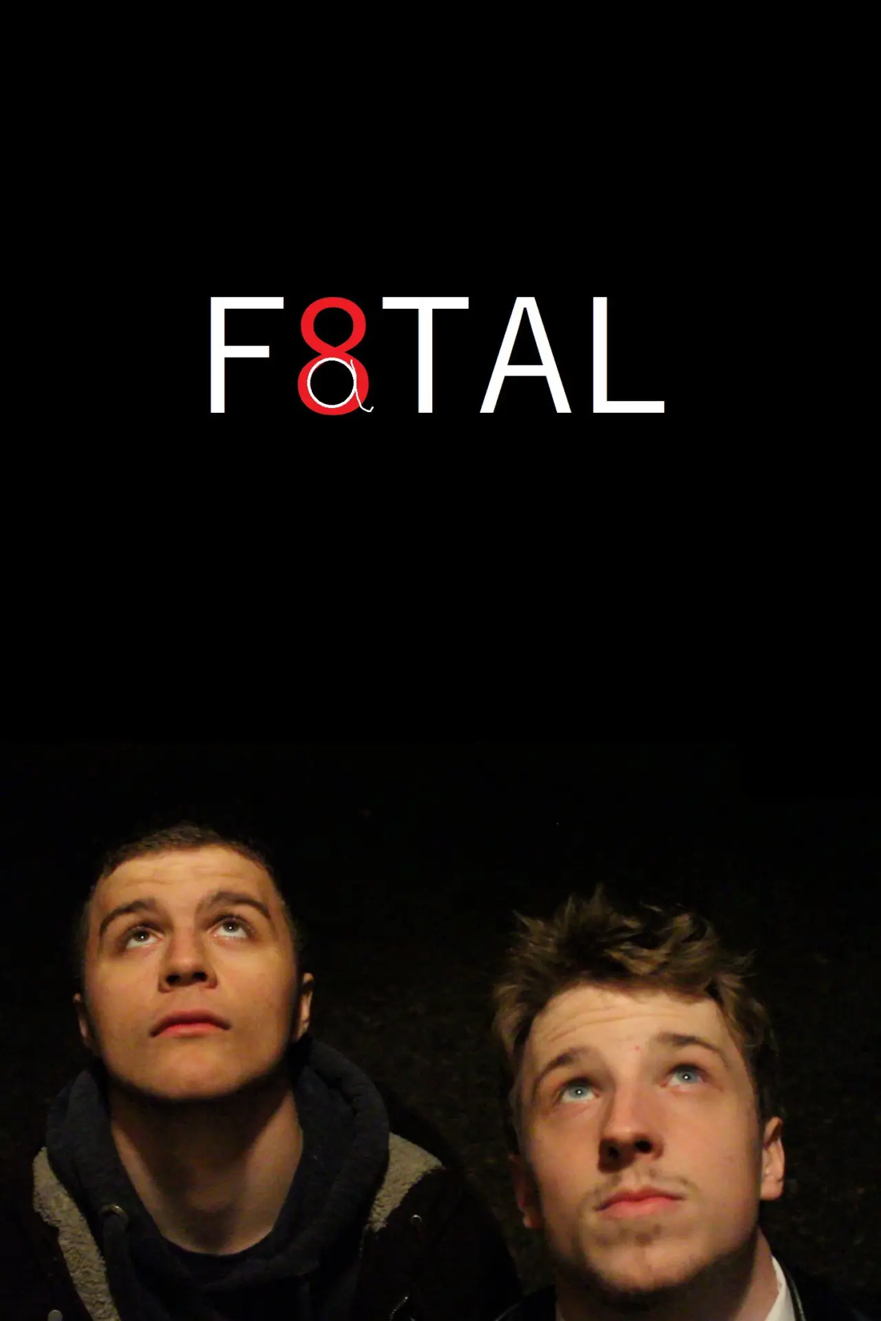 Постер к фильму "F8TAL"