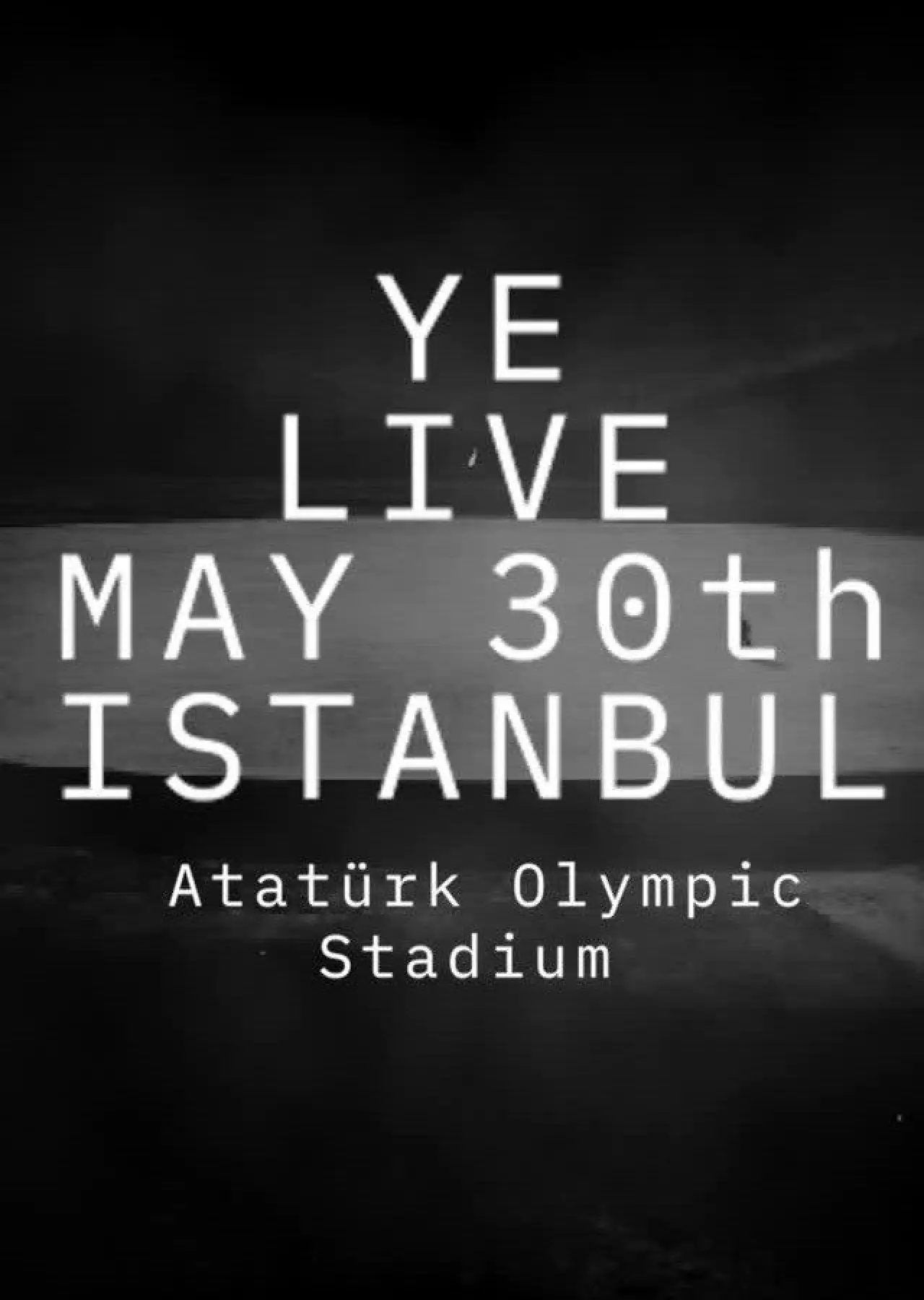 Постер к фильму "Ye Live at Atatürk Olympic"