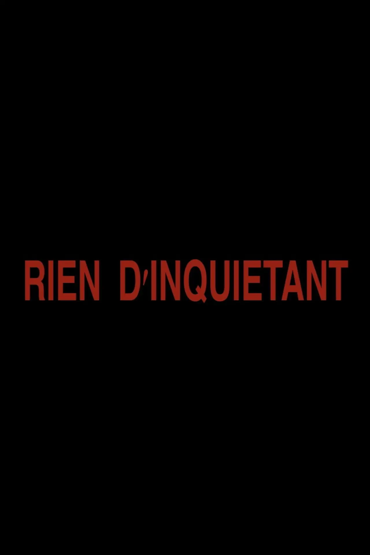 Постер к фильму "Rien d