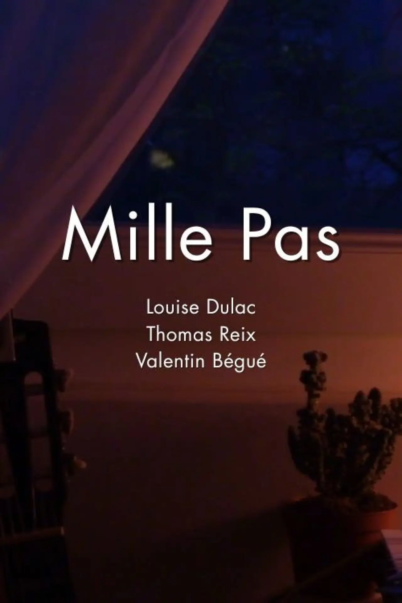 Постер к фильму "Mille Pas"