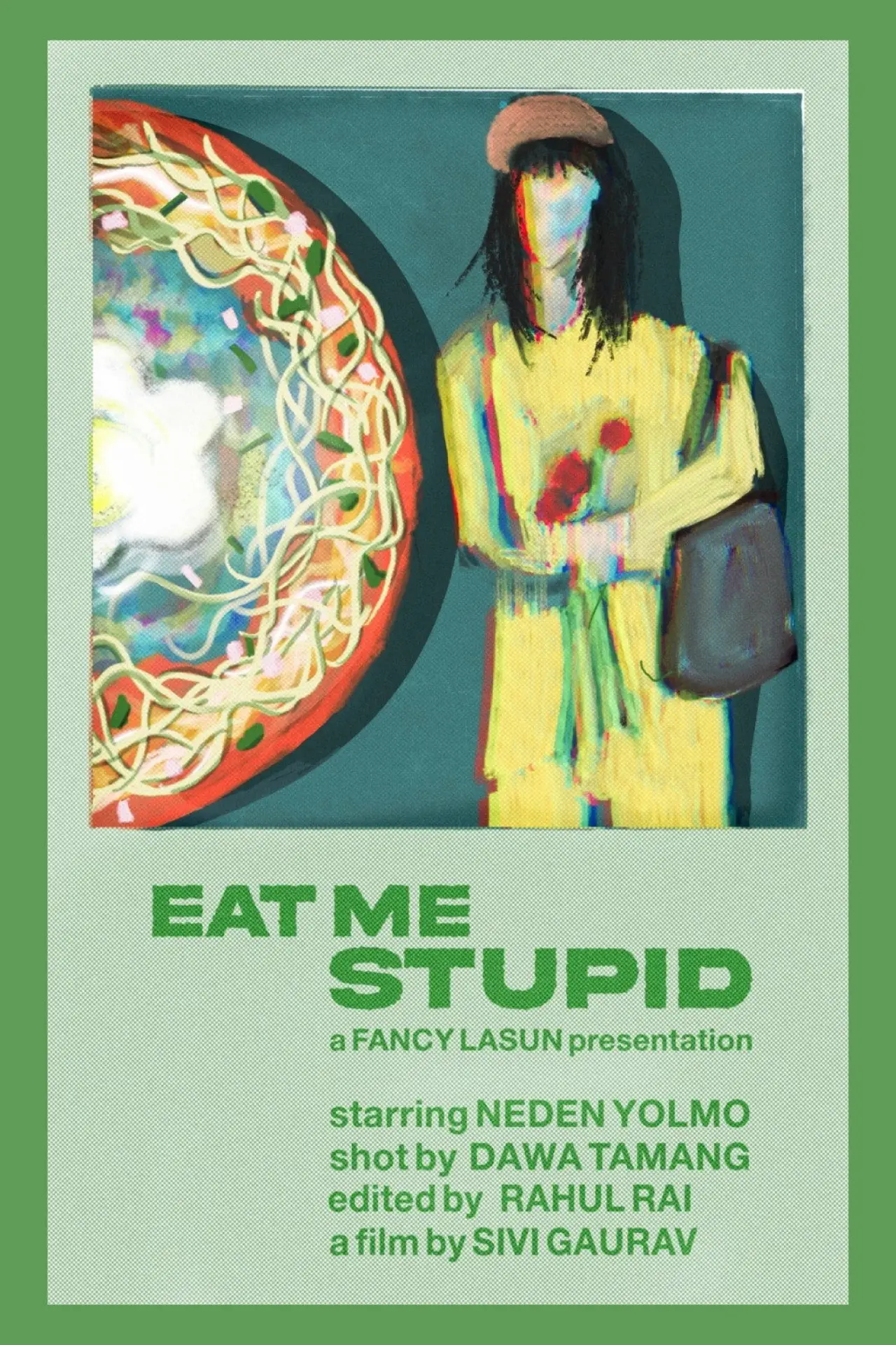 Постер к фильму "Eat Me Stupid"