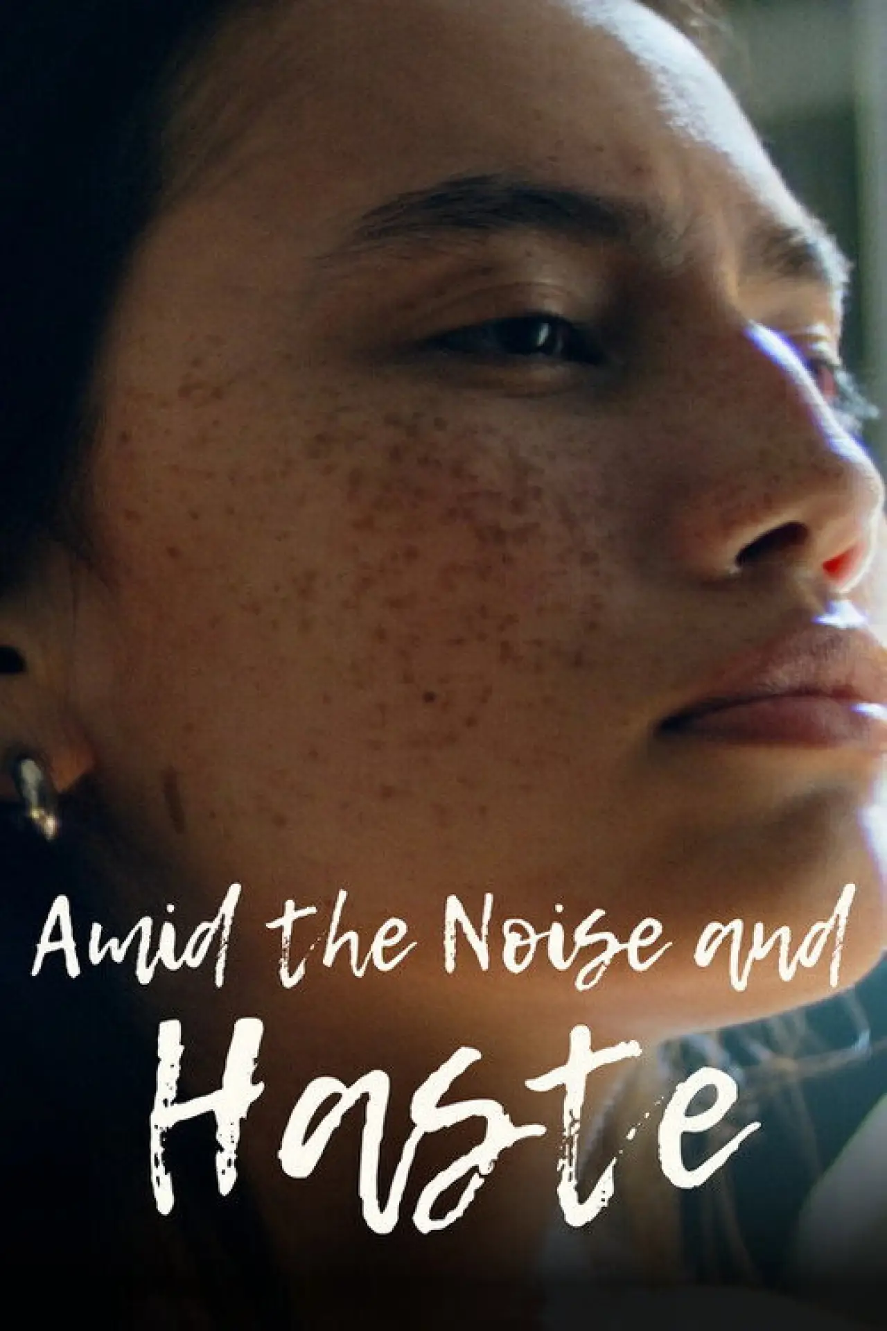Постер к фильму "Amid The Noise and Haste"
