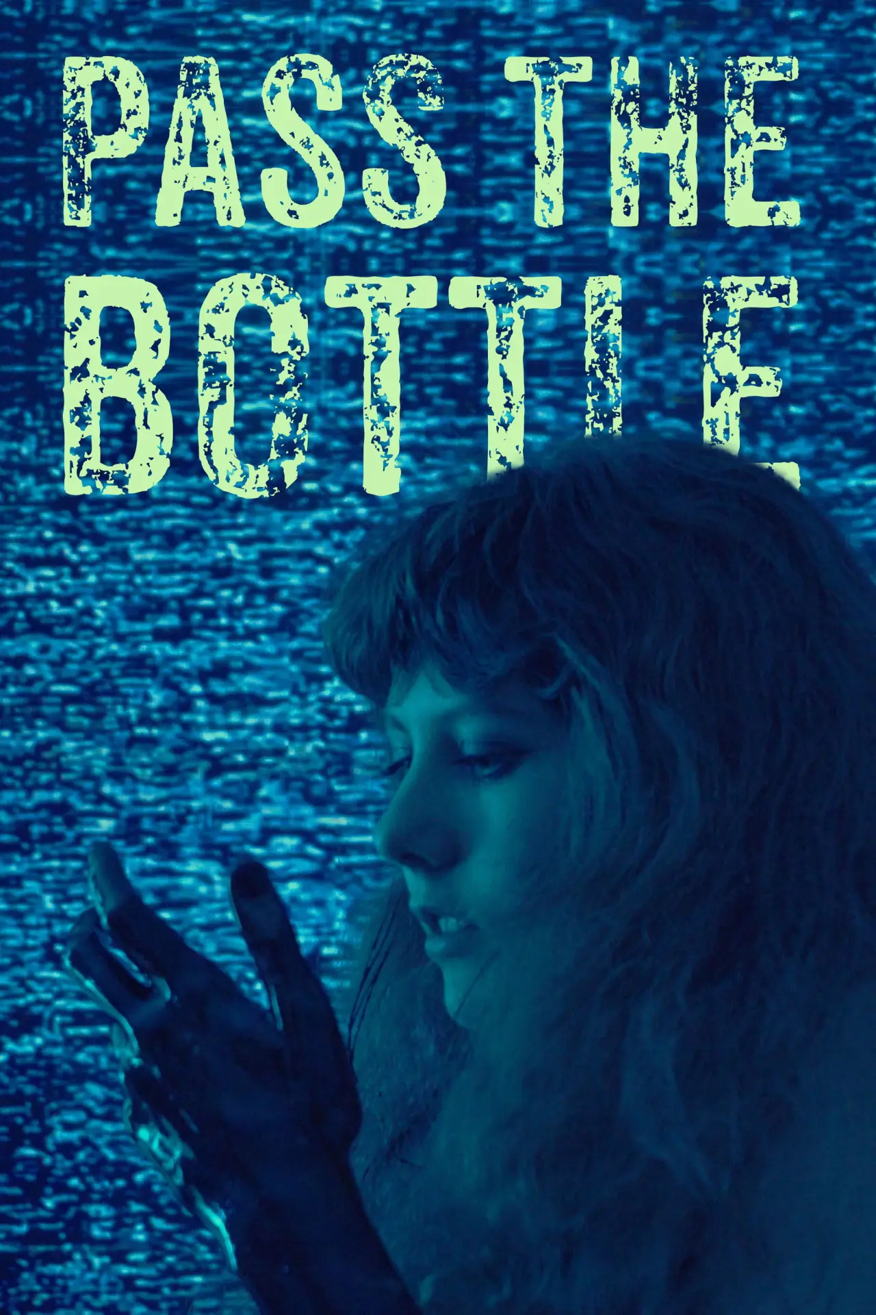 Постер к фильму "Pass the Bottle"