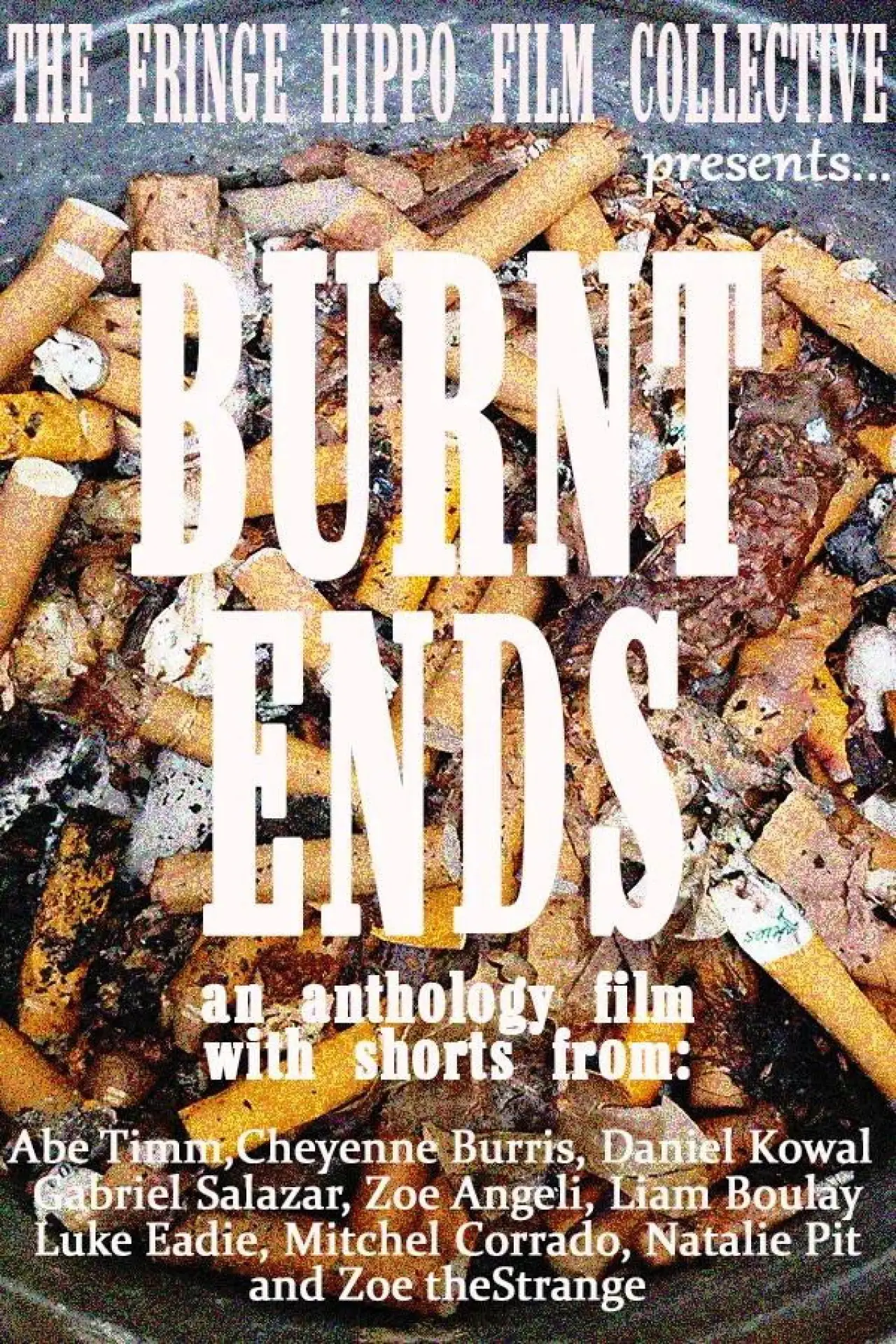 Постер к фильму "Burnt Ends"