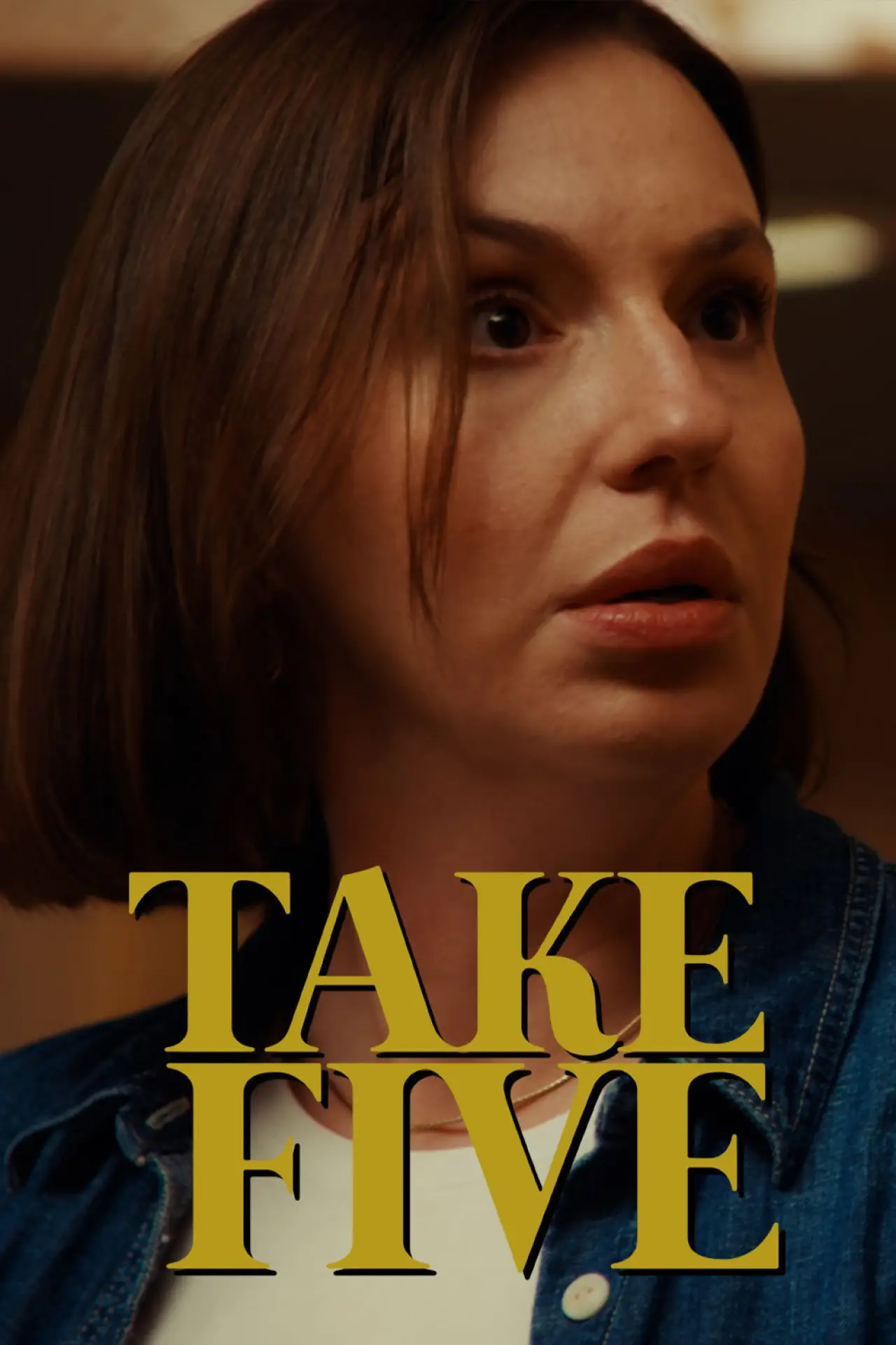 Постер к фильму "Take Five"