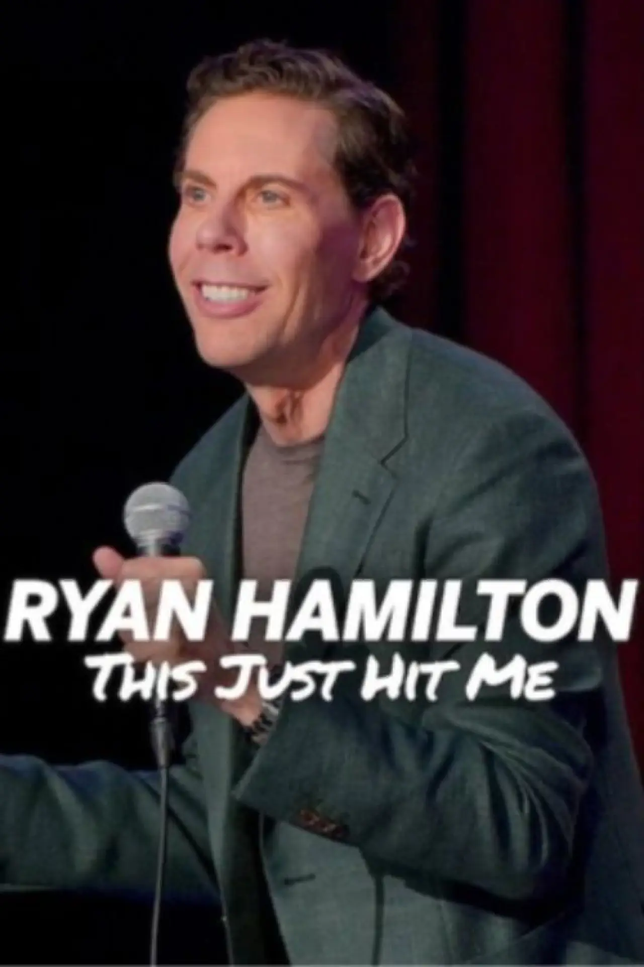 Постер к фильму "Ryan Hamilton: This Just Hit Me"