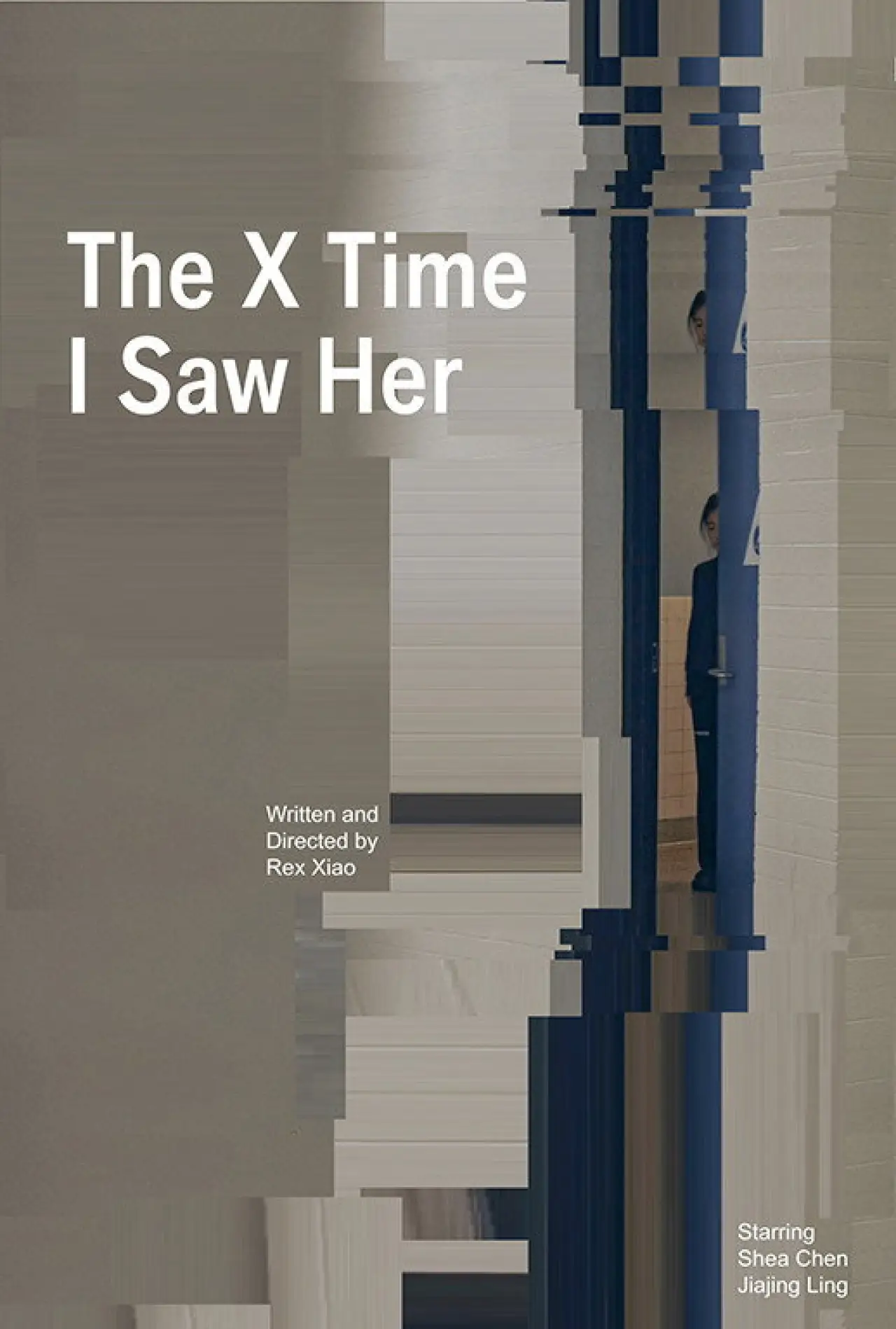 Постер к фильму "The X Time I Saw Her"
