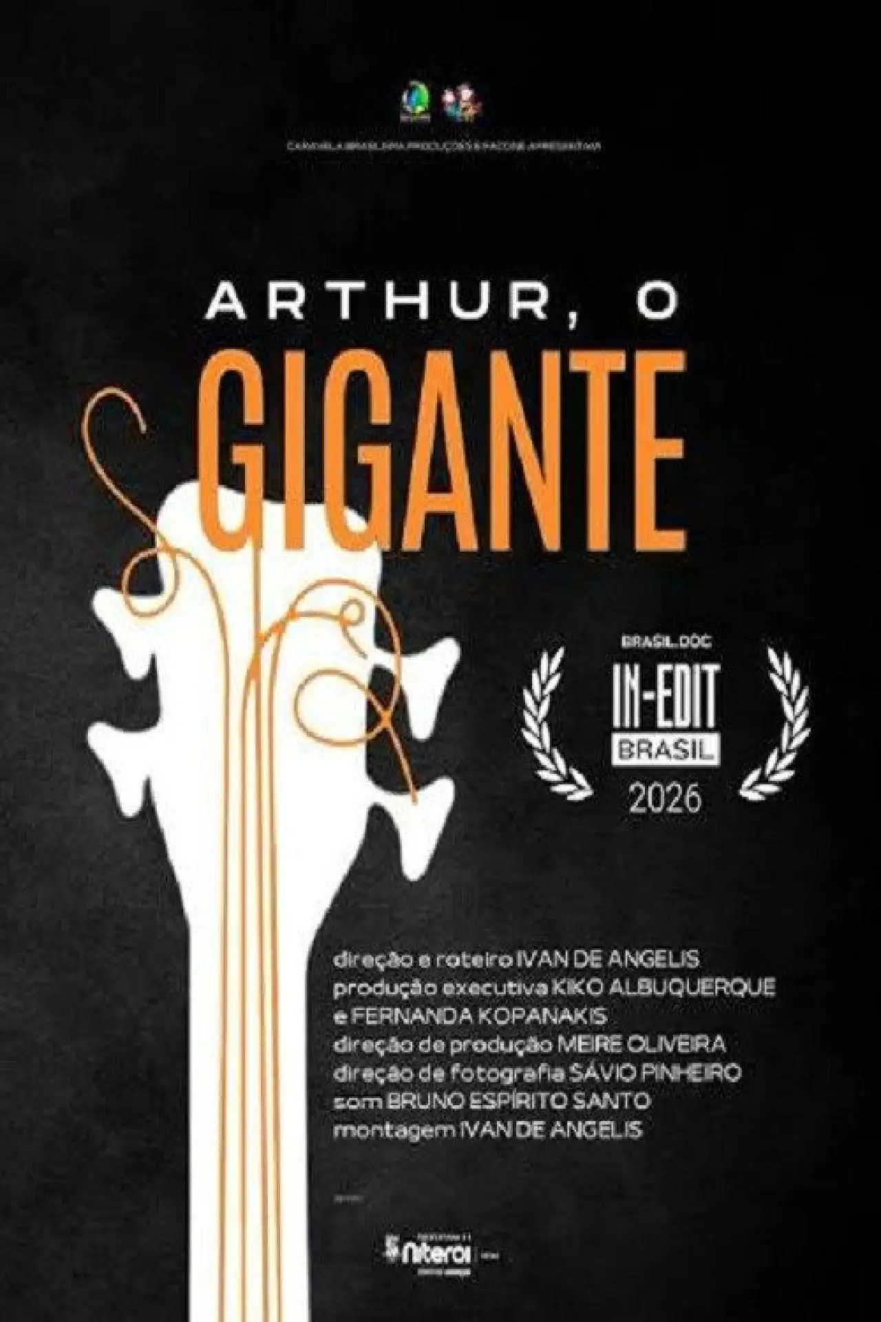 Постер к фильму "Arthur, o Gigante"