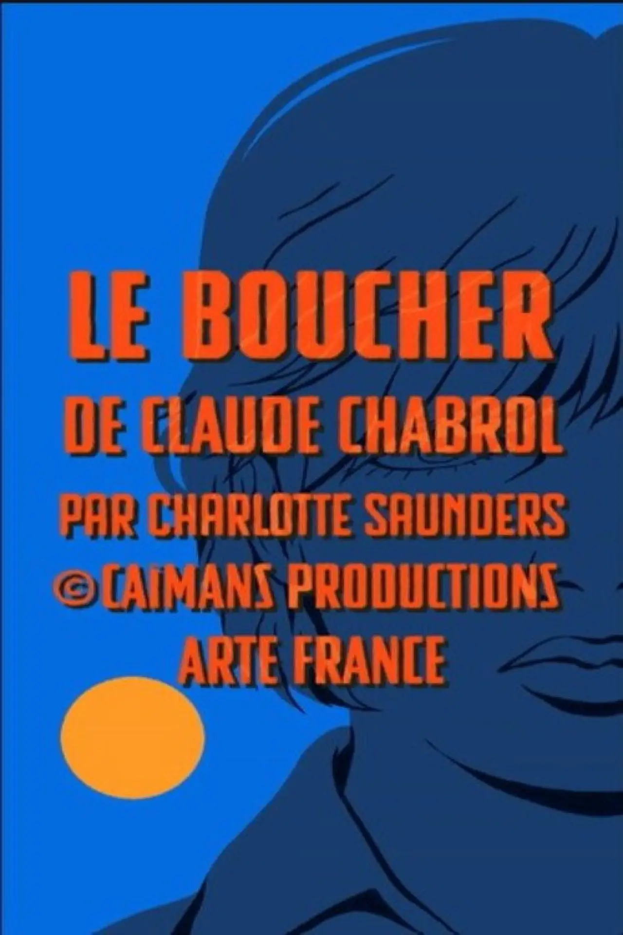 Постер к фильму "Short Cuts : Le boucher de Claude Chabrol"