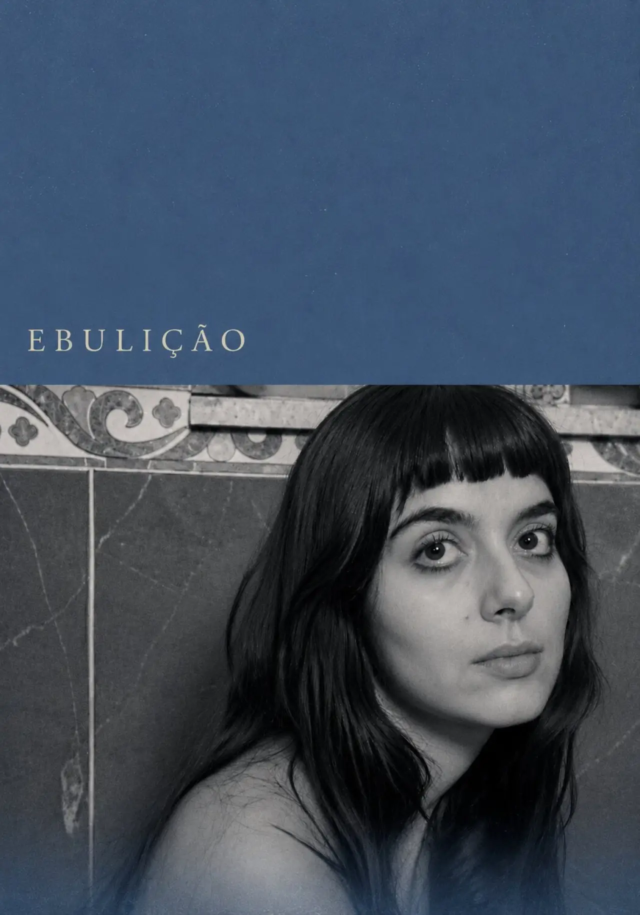 Постер к фильму "Ebulição"