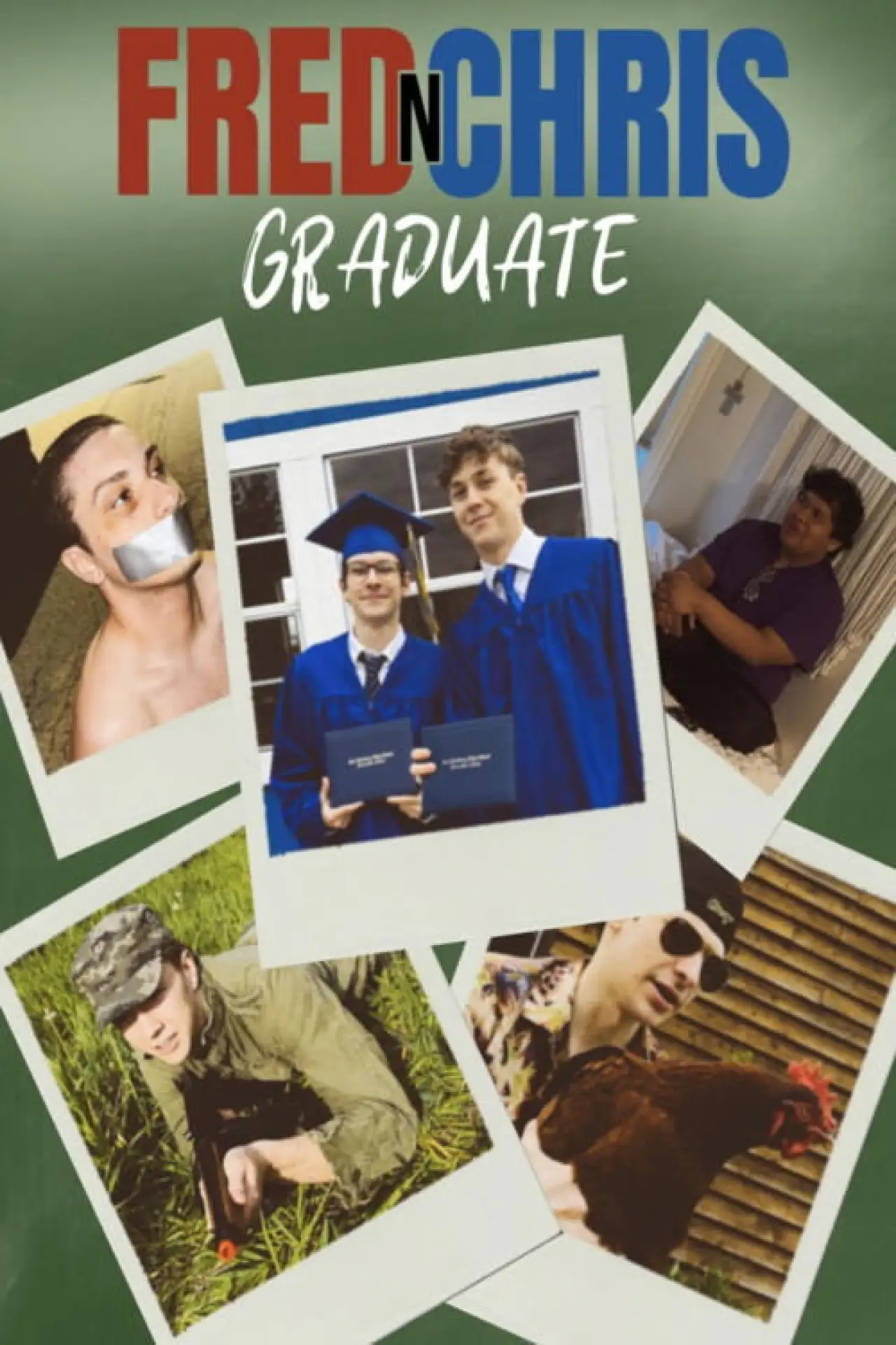 Постер к фильму "Fred n Chris Graduate"