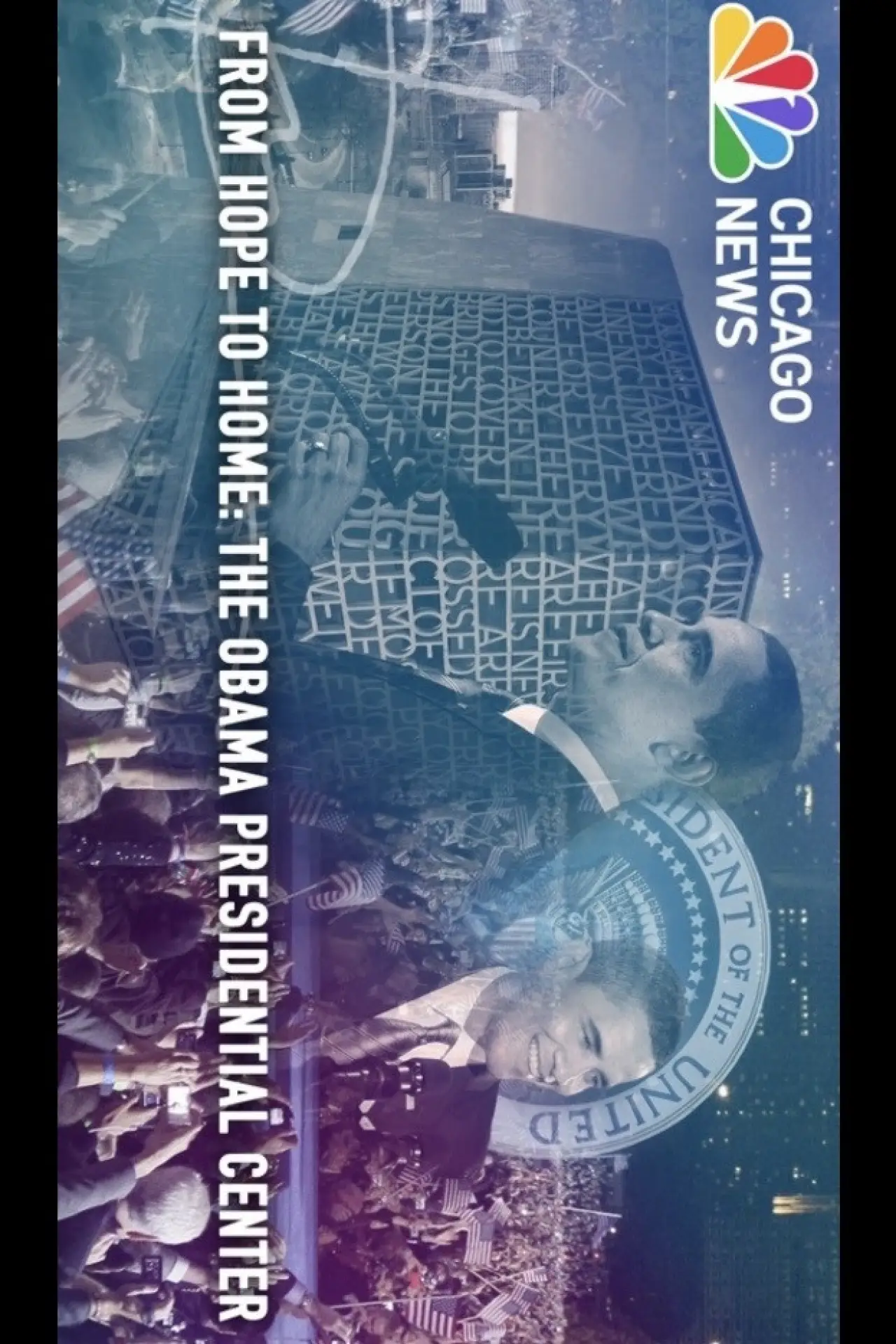 Постер к фильму "From Hope to Home: The Obama Presidential Center"