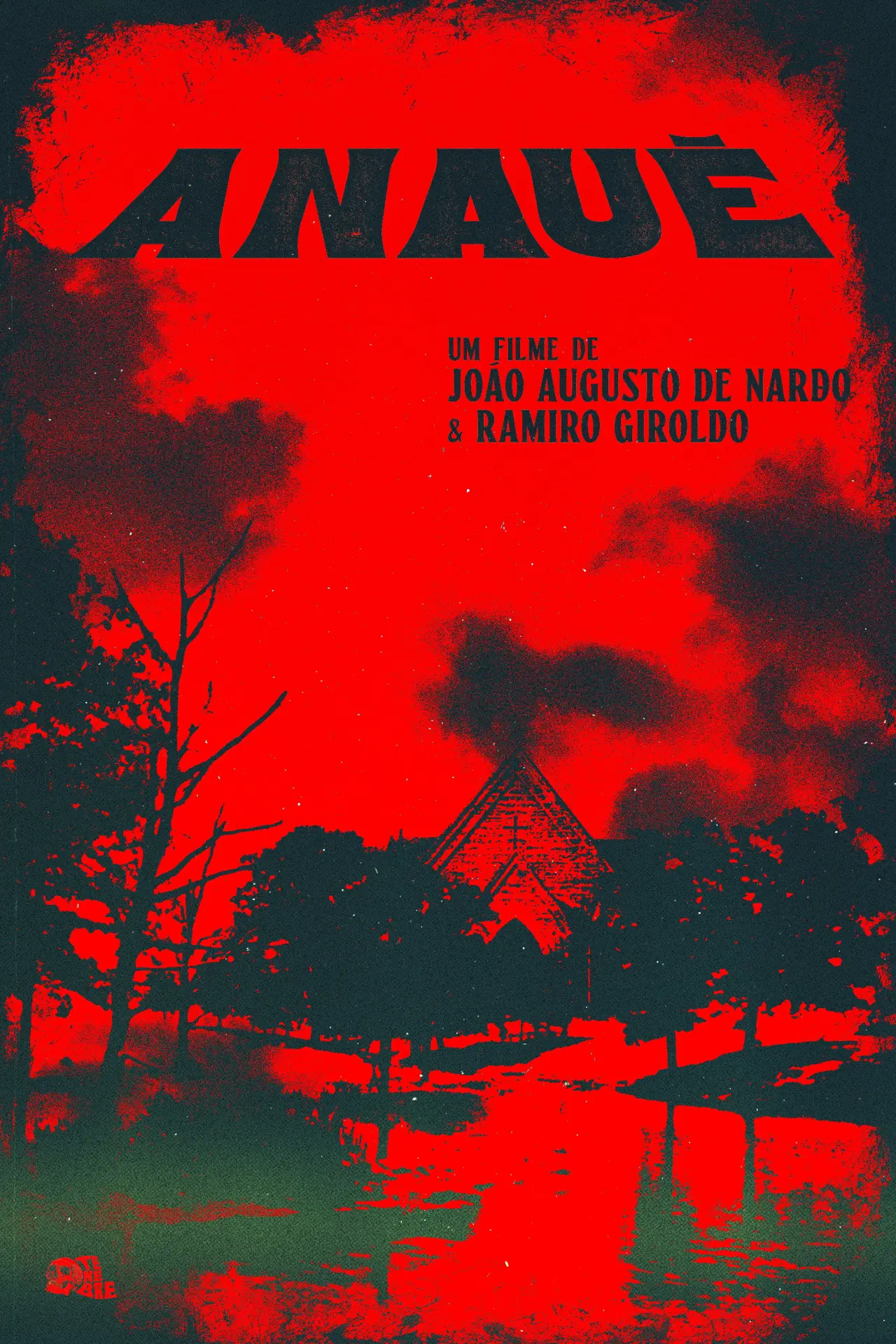 Постер к фильму "Anauê"