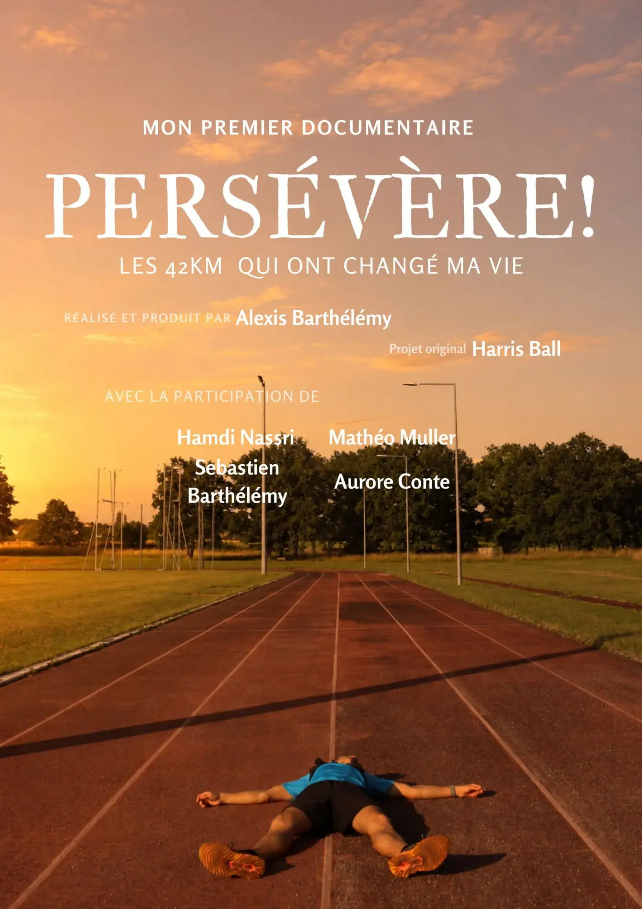 Постер к фильму "Persévère! Les 42km qui ont changé ma vie"