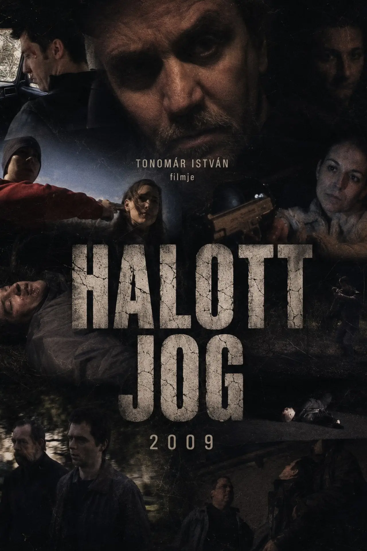 Постер к фильму "Halott jog"