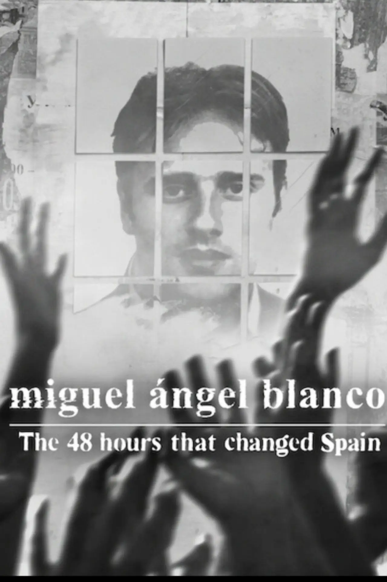 Постер к фильму "Miguel Ángel Blanco: Las 48 horas que lo cambiaron todo"