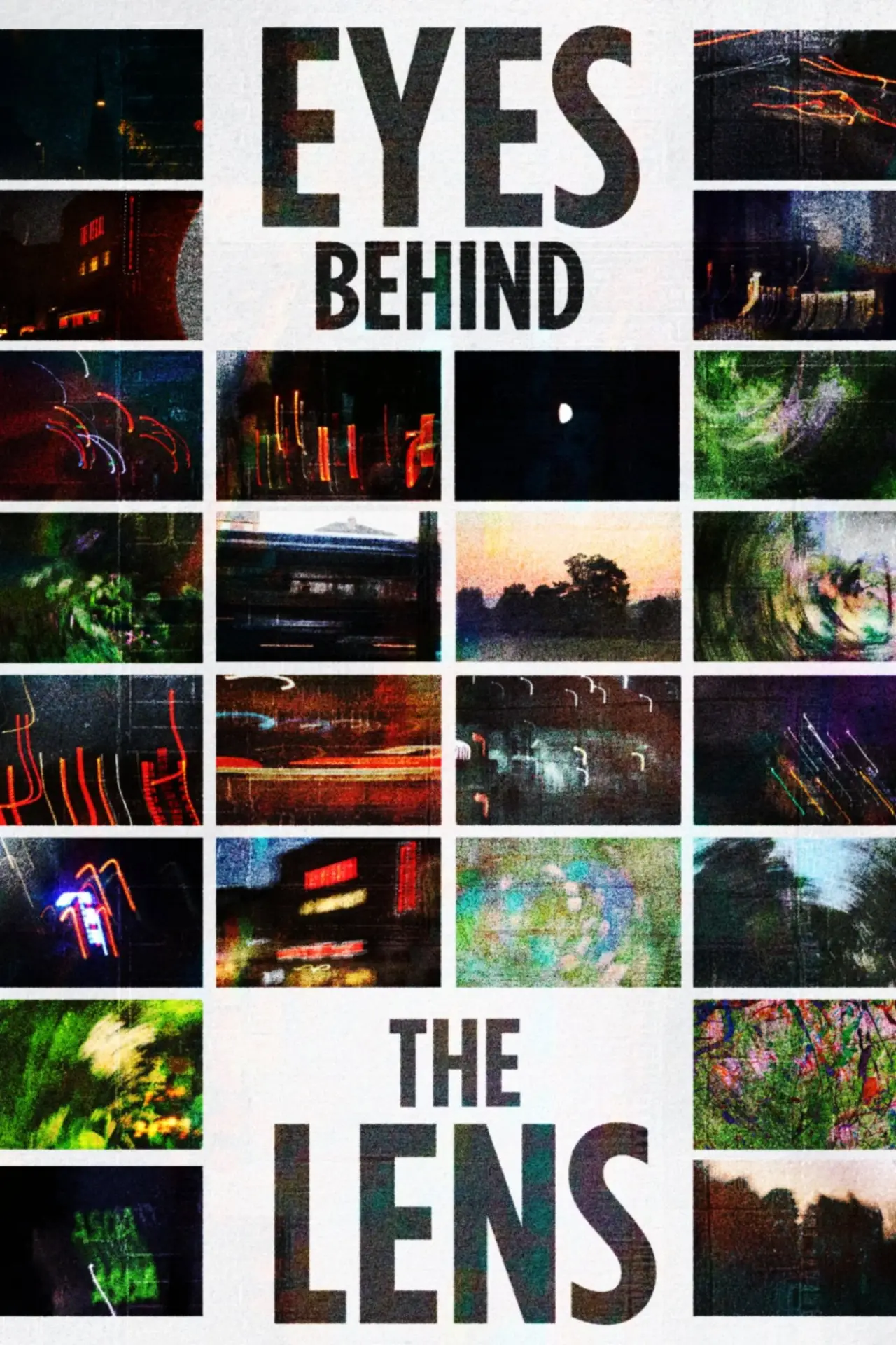 Постер к фильму "Eyes Behind the Lens"