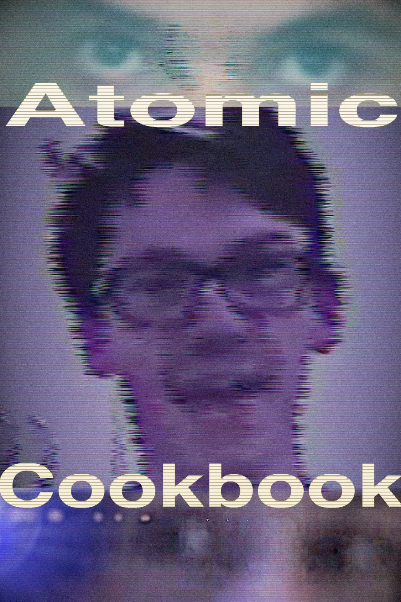 Постер к фильму "Atomic Cookbook"