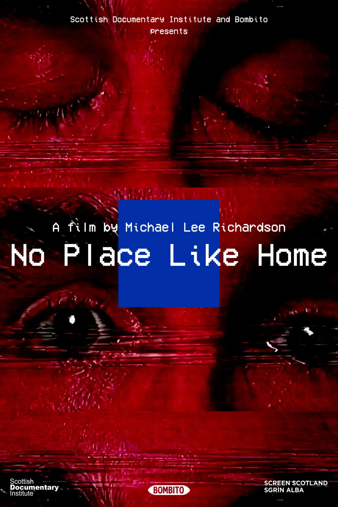 Постер к фильму "No Place Like Home"