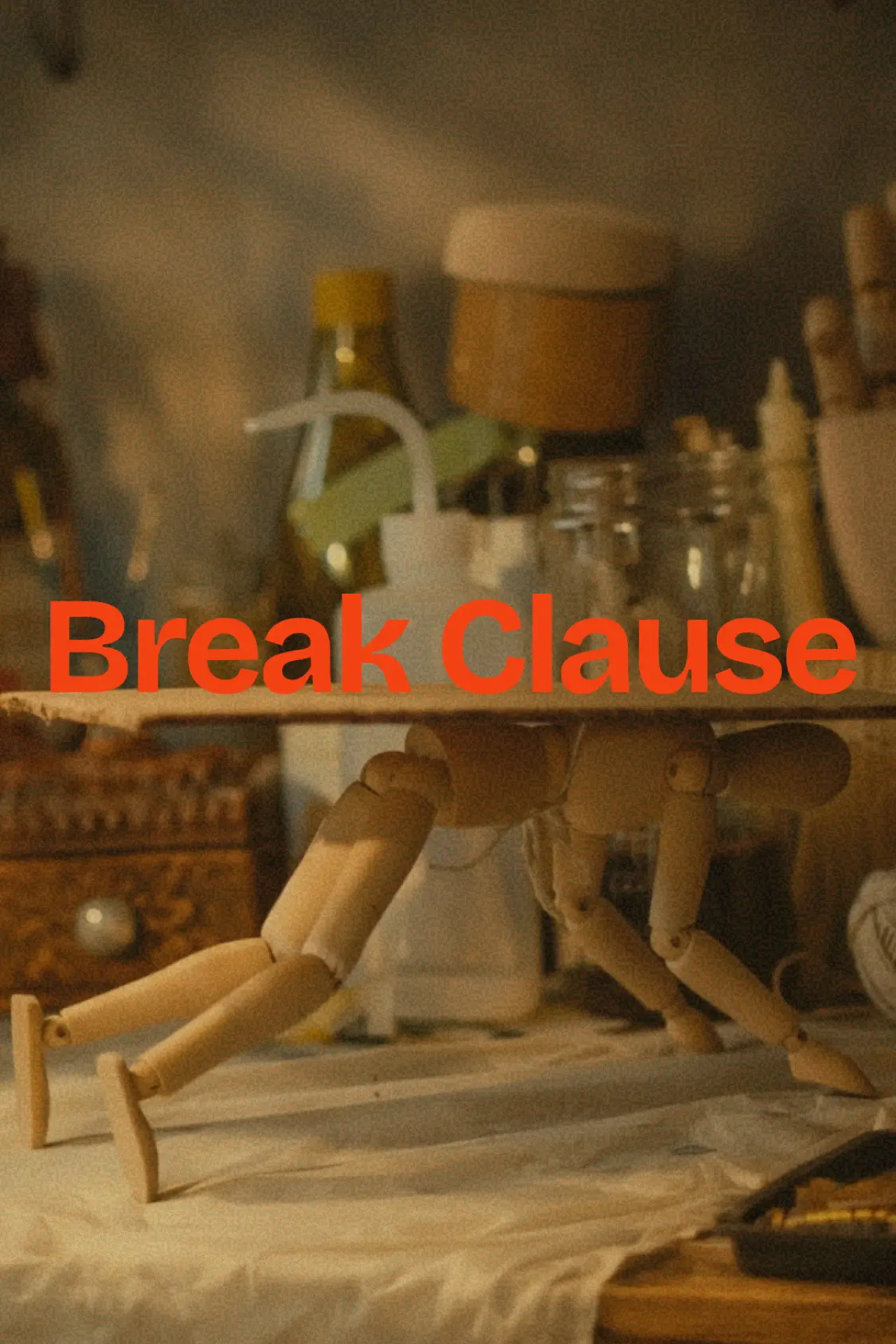 Постер к фильму "Break Clause"