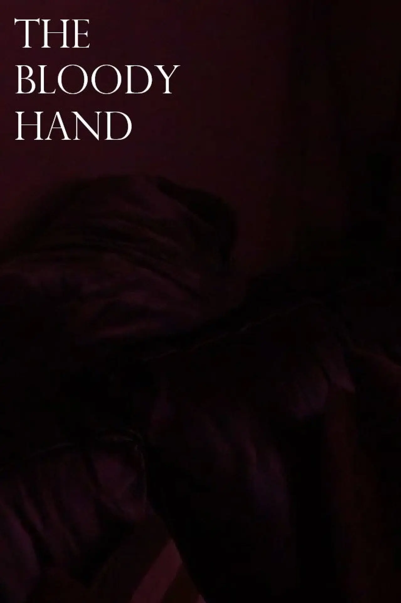 Постер к фильму "The Bloody Hand"