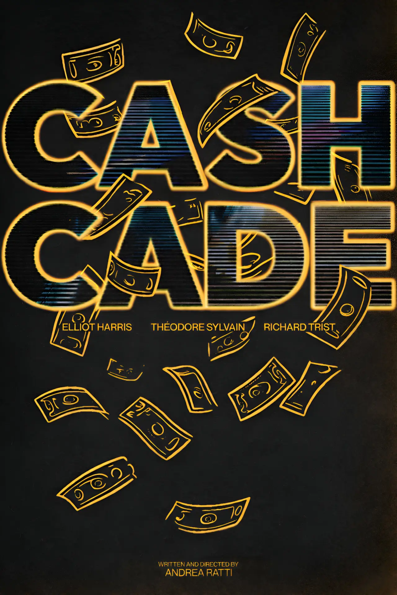 Постер к фильму "Cashcade"