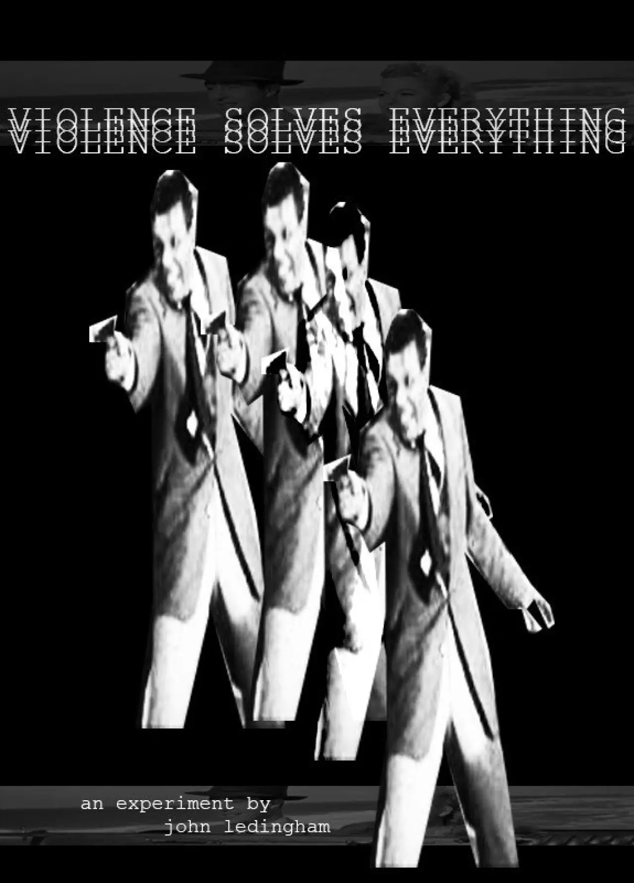 Постер к фильму "Violence Solves Everything"
