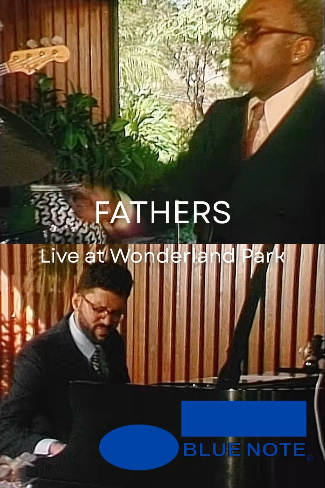 Постер к фильму "FATHERS - Live at Wonderland Park"