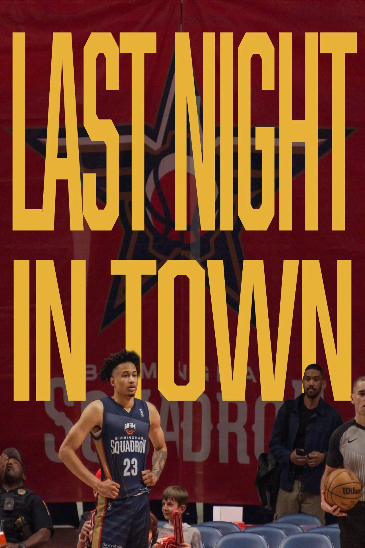 Постер к фильму "Last Night in Town: The Birmingham Squadron