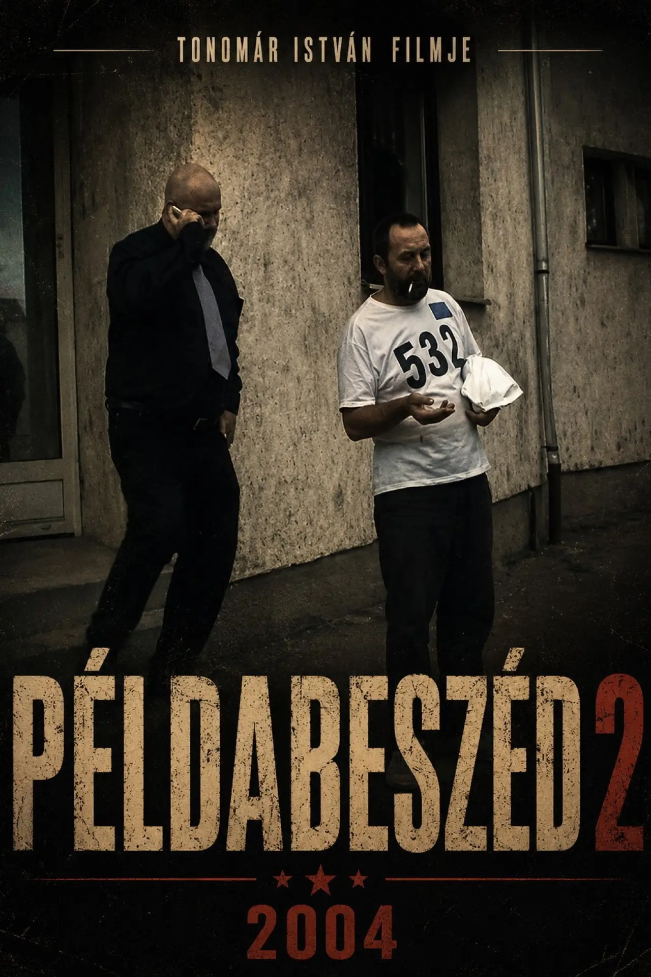 Постер к фильму "Példabeszéd 2"