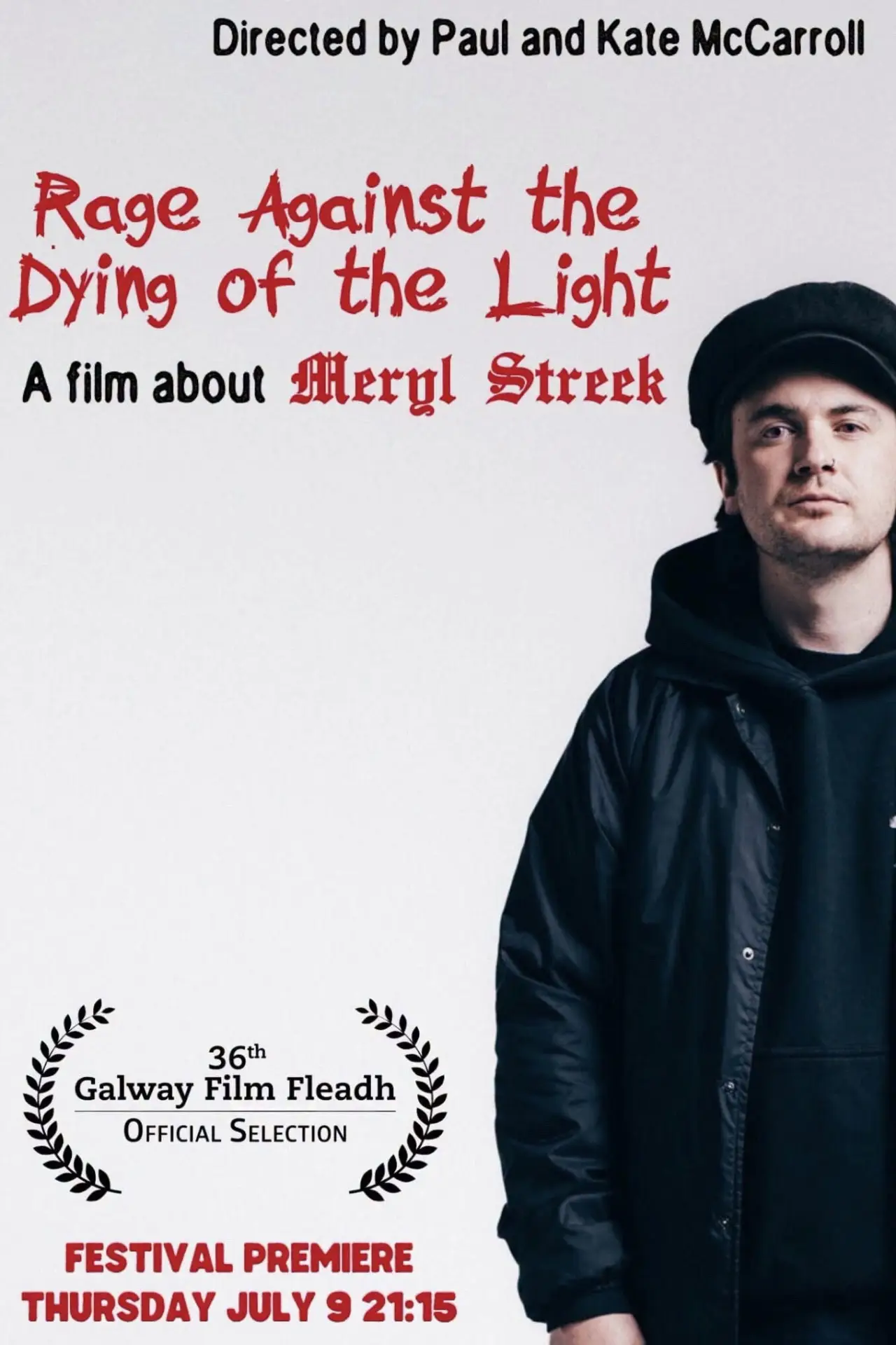 Постер к фильму "Rage Against the Dying of the Light"