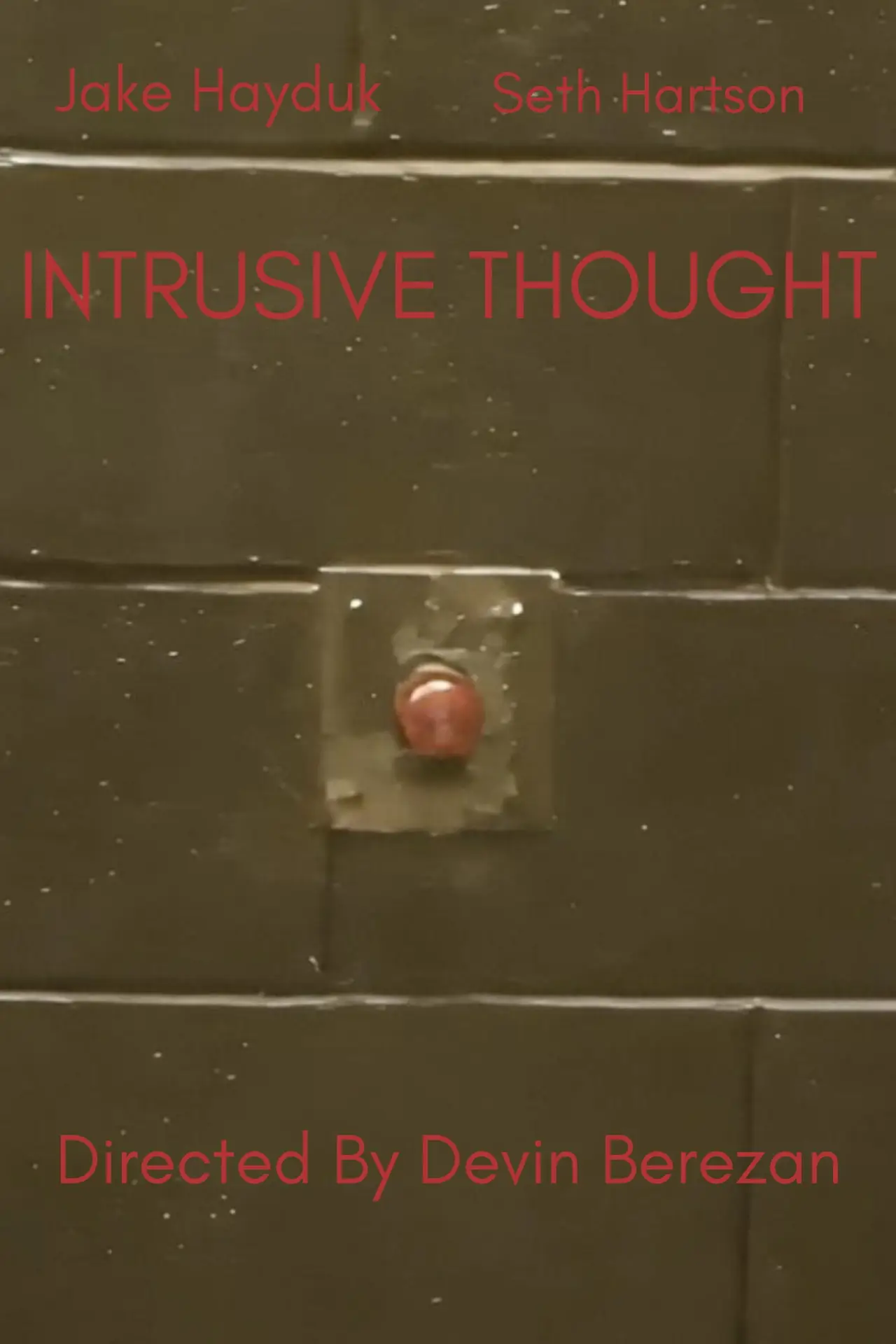Постер к фильму "Intrusive Thought"