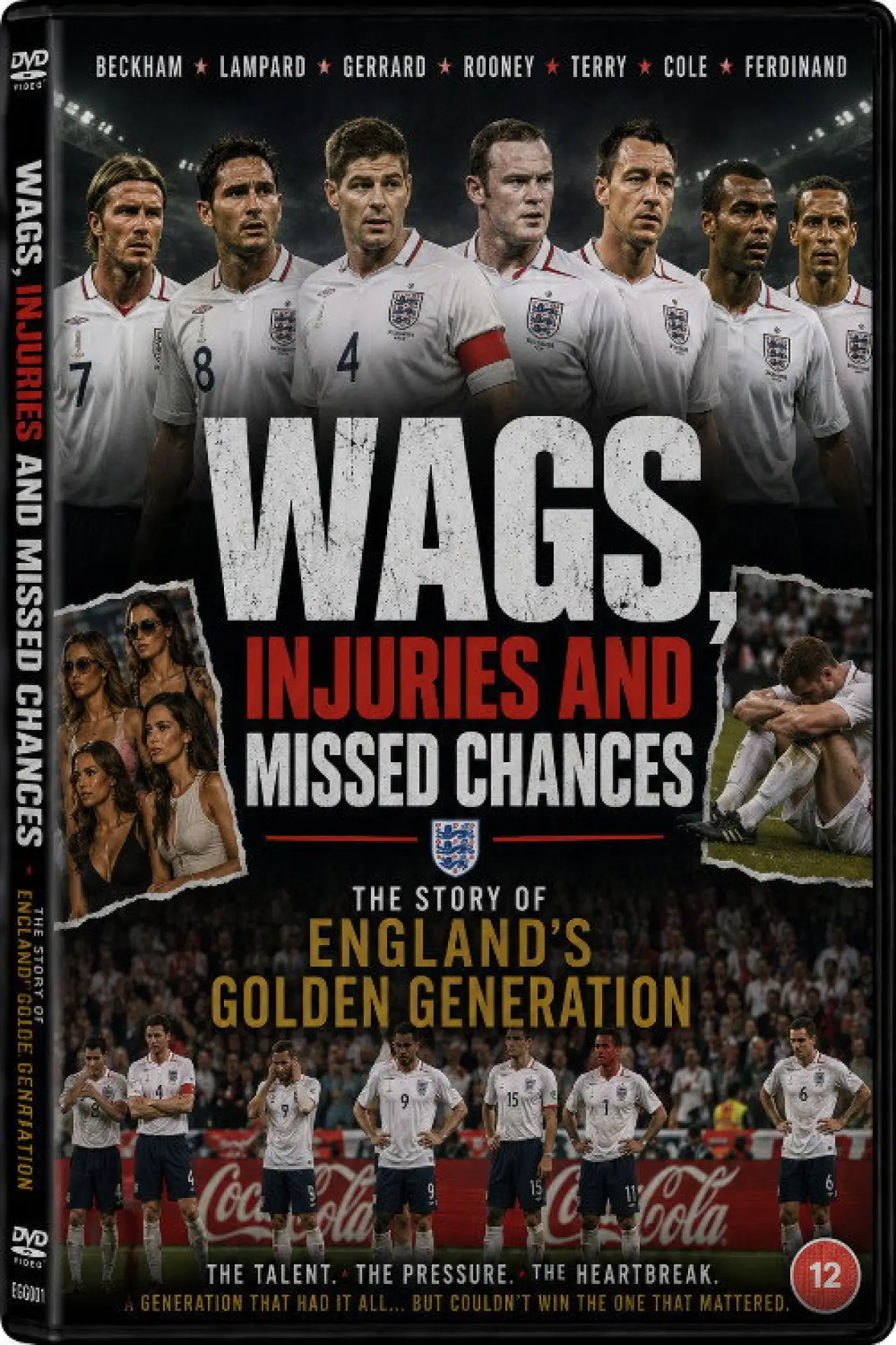 Постер к фильму "WAGS, injuries and missed chances ¦ The story of England