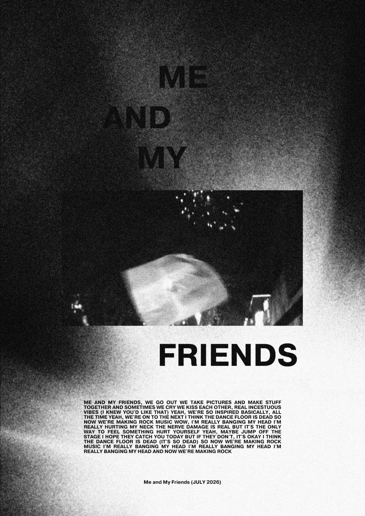 Постер к фильму "Me and My Friends"