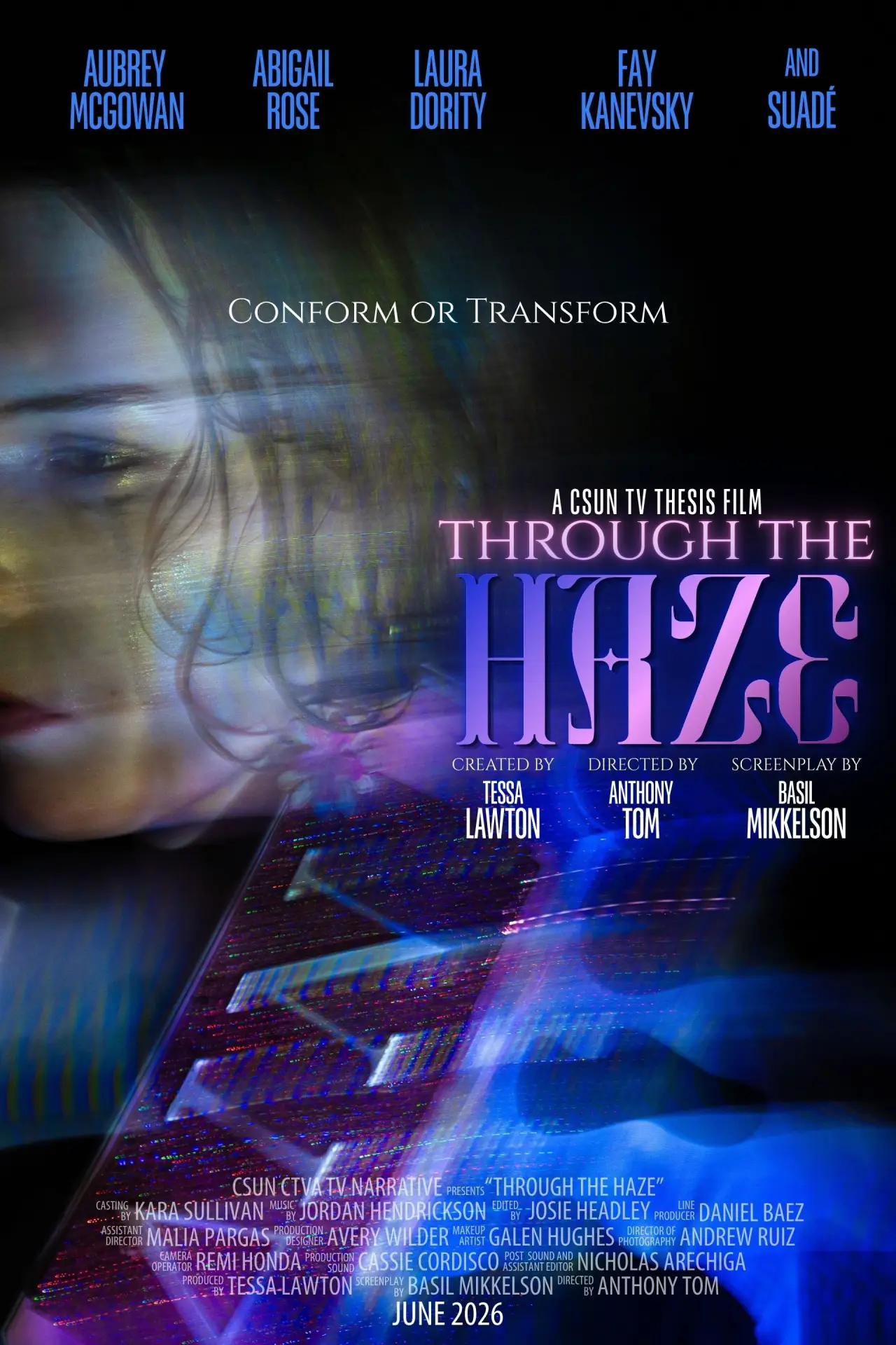 Постер к фильму "Through The Haze"