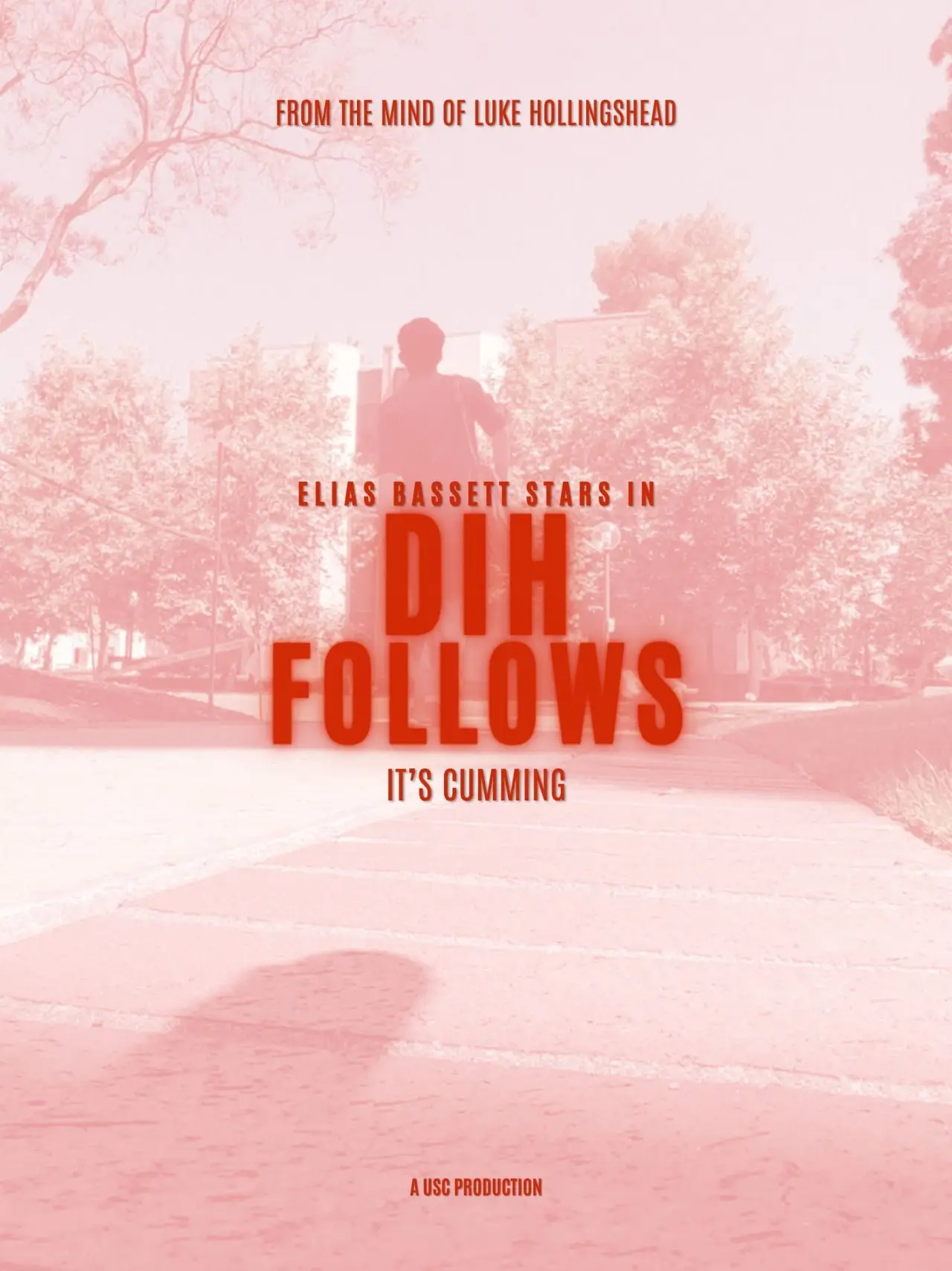Постер к фильму "Dih Follows"