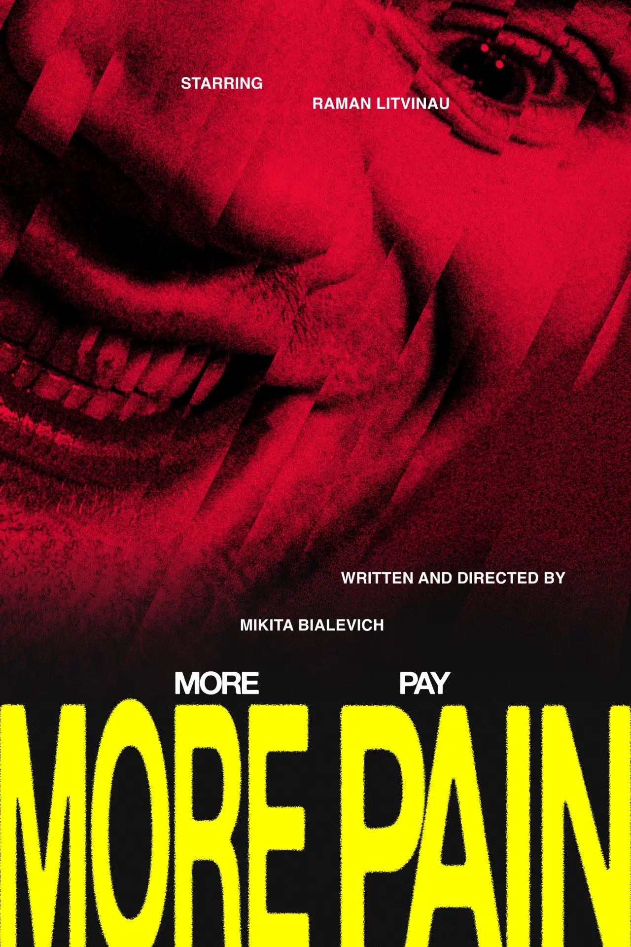 Постер к фильму "More Pain, More Pay"