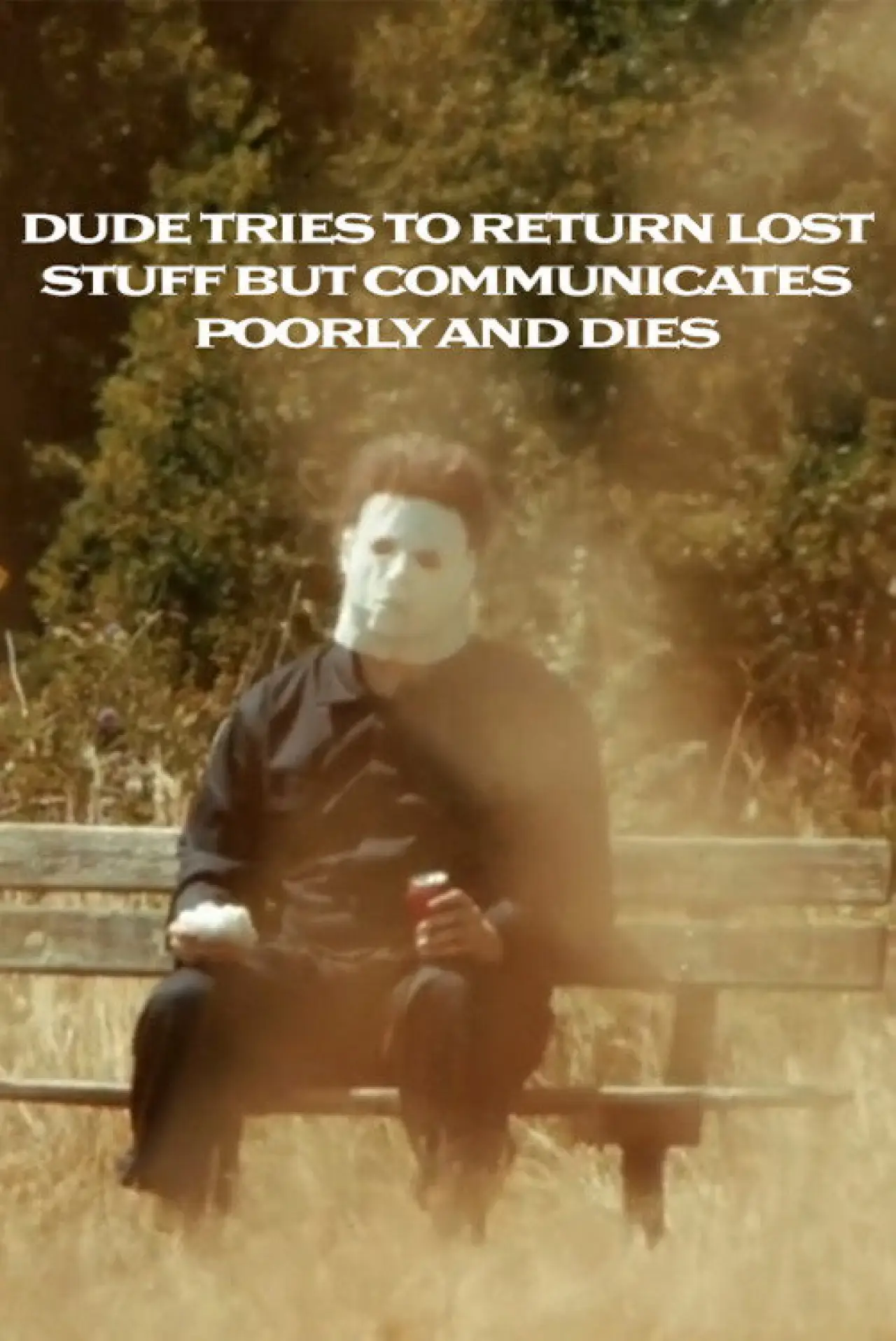 Постер к фильму "Dude Tries To Return Lost Stuff But Communicates Poorly And Dies"