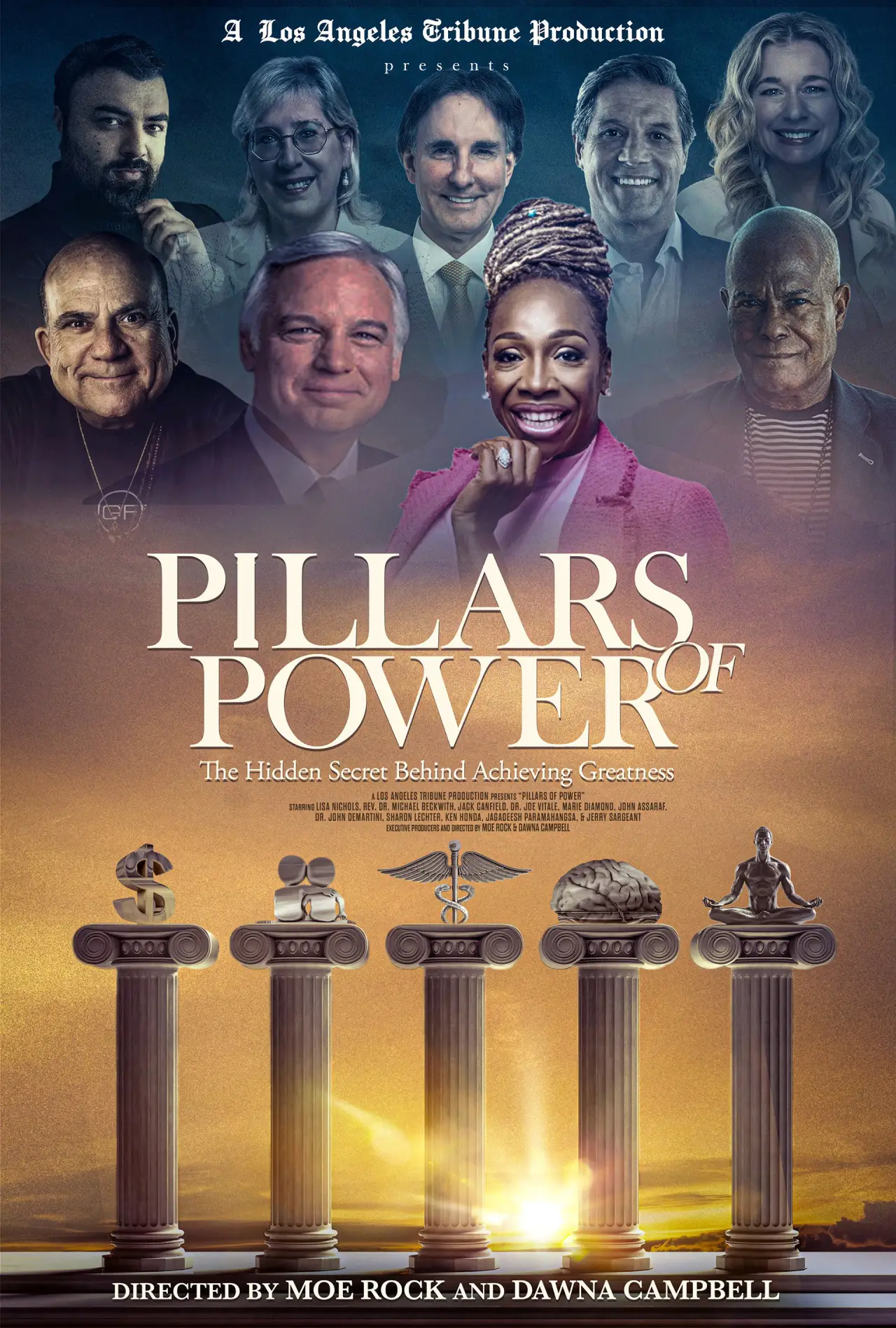 Постер к фильму "Pillars of Power: The Hidden Secret Behind Achieving Greatness"