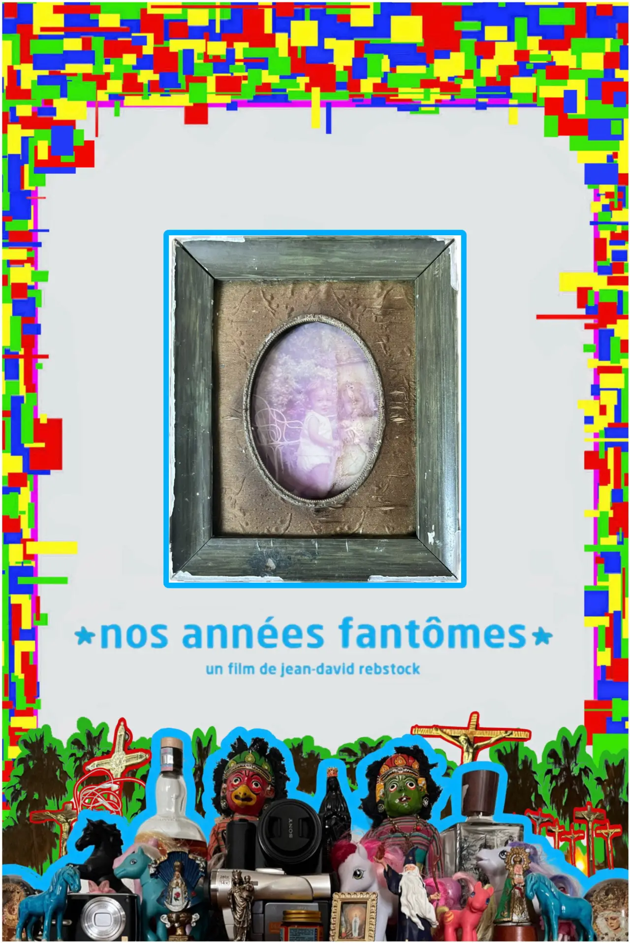 Постер к фильму "Nos années fantômes"