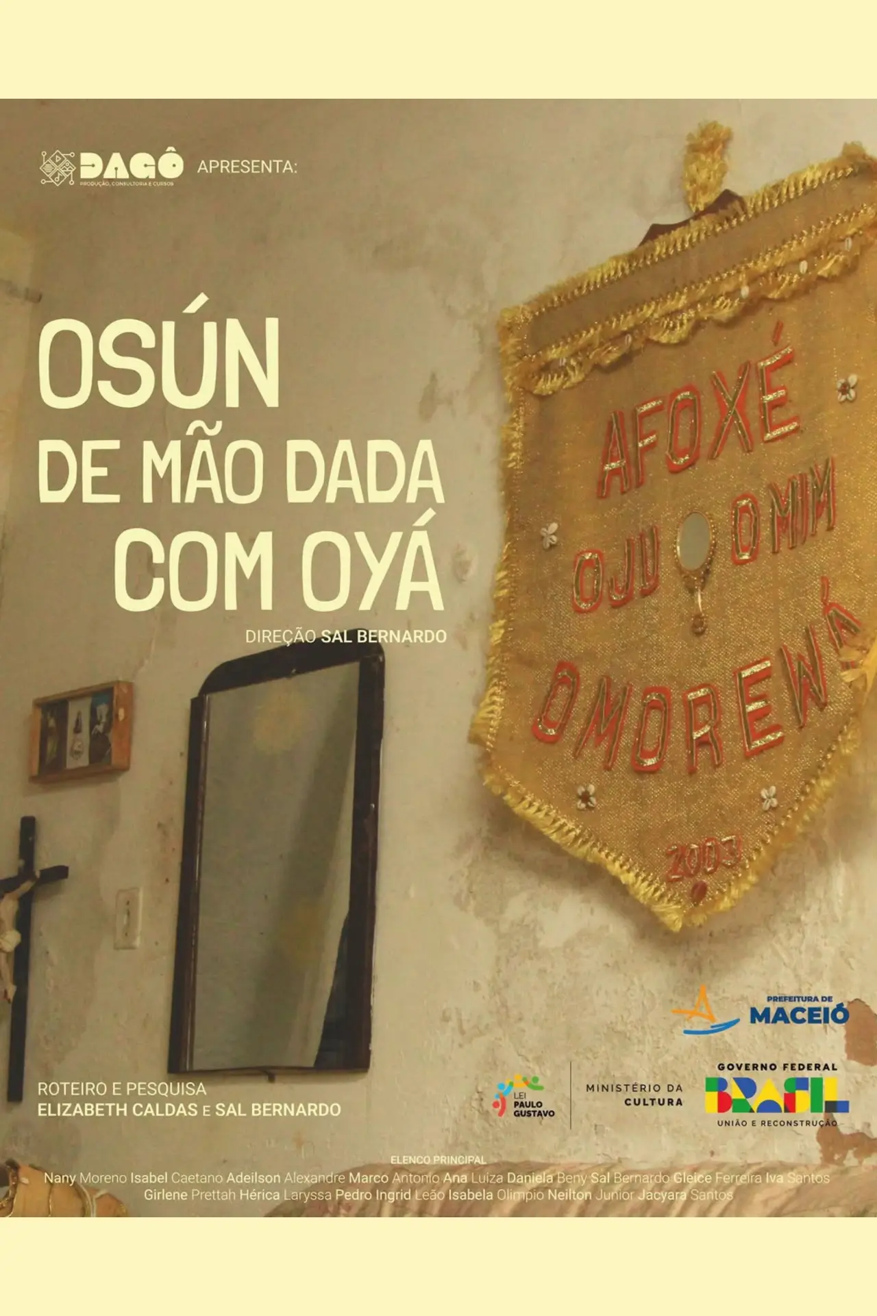 Постер к фильму "Osún de Mão Dada com Oyá"