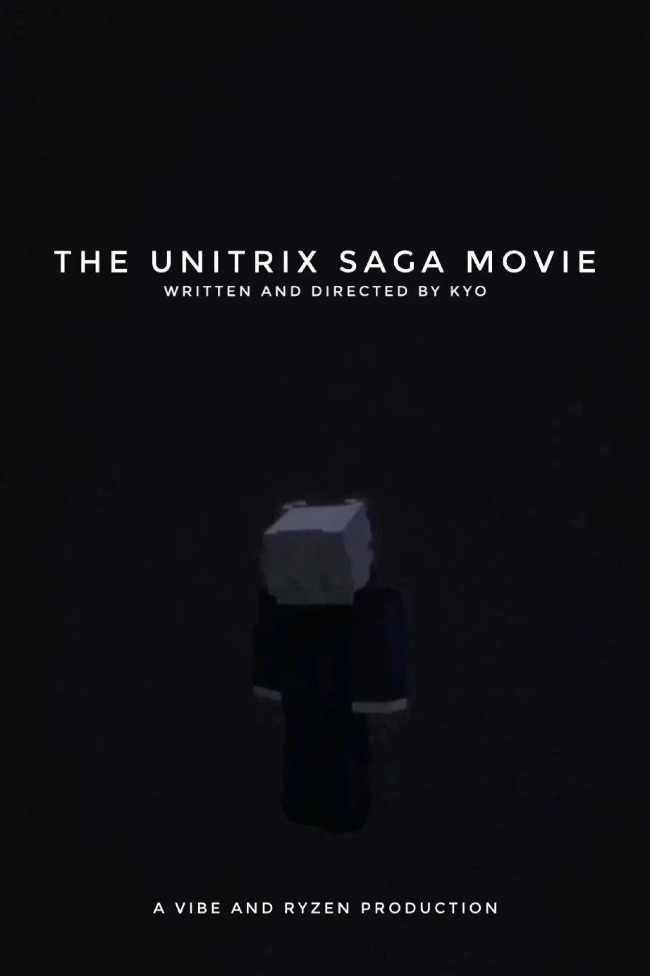 Постер к фильму "The Unitrix Saga Movie"