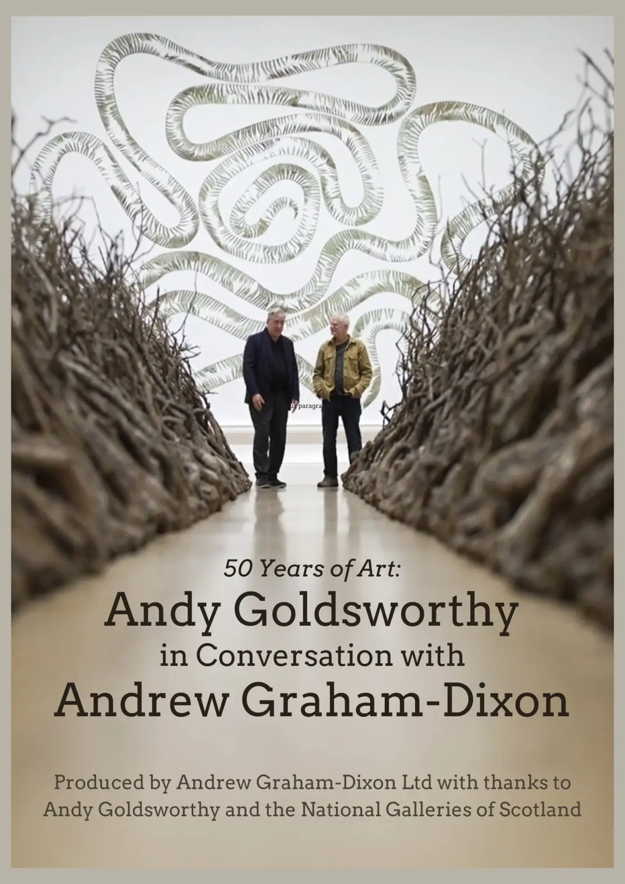 Постер к фильму "Andy Goldsworthy in Conversation with Andrew Graham-Dixon"
