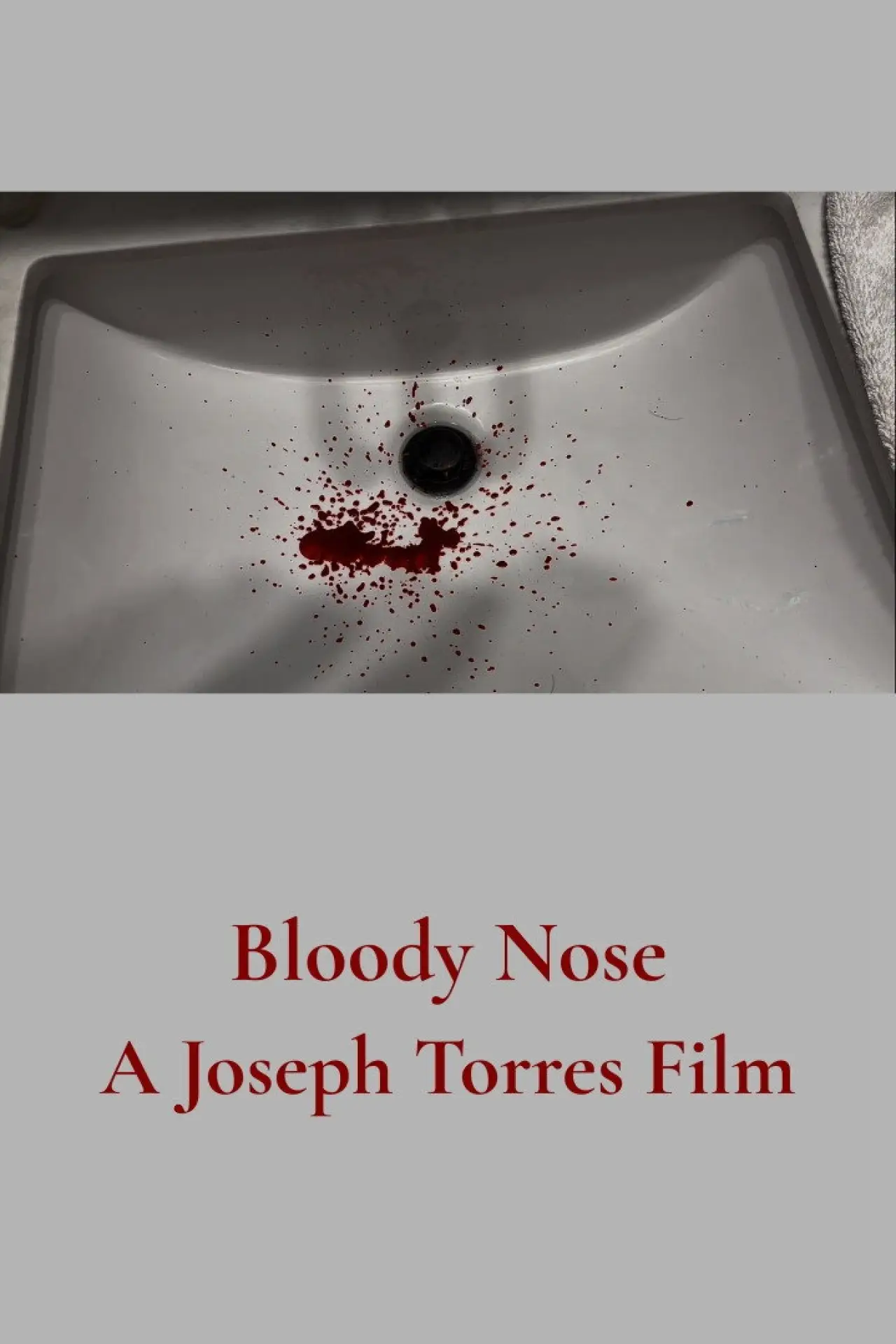 Постер к фильму "Bloody Nose"
