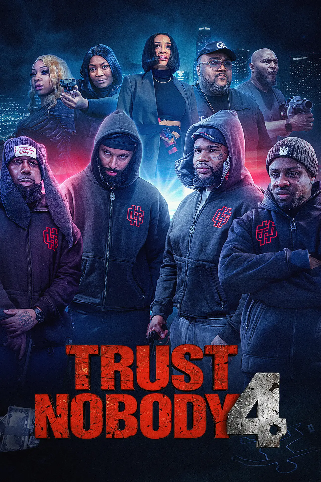 Постер к фильму "Trust Nobody 4 “You Can’t Trust A Fool”"