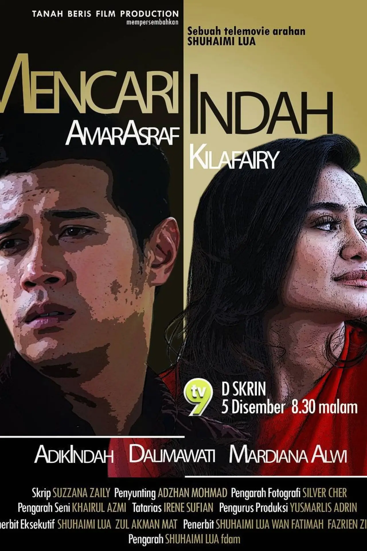 Постер к фильму "Mencari Indah"