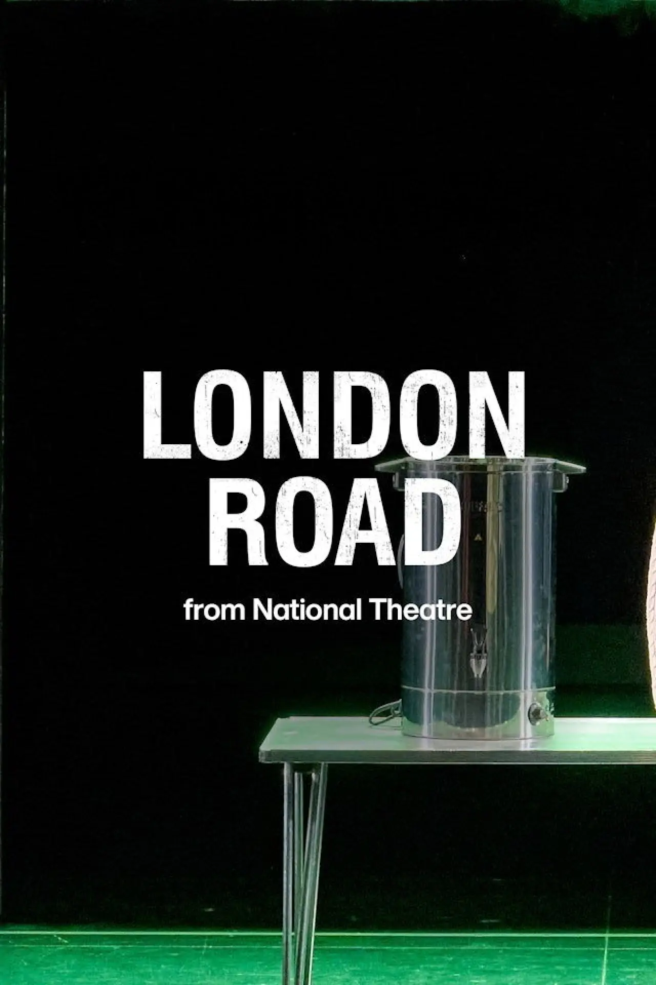 Постер к фильму "National Theatre at Home: London Road"