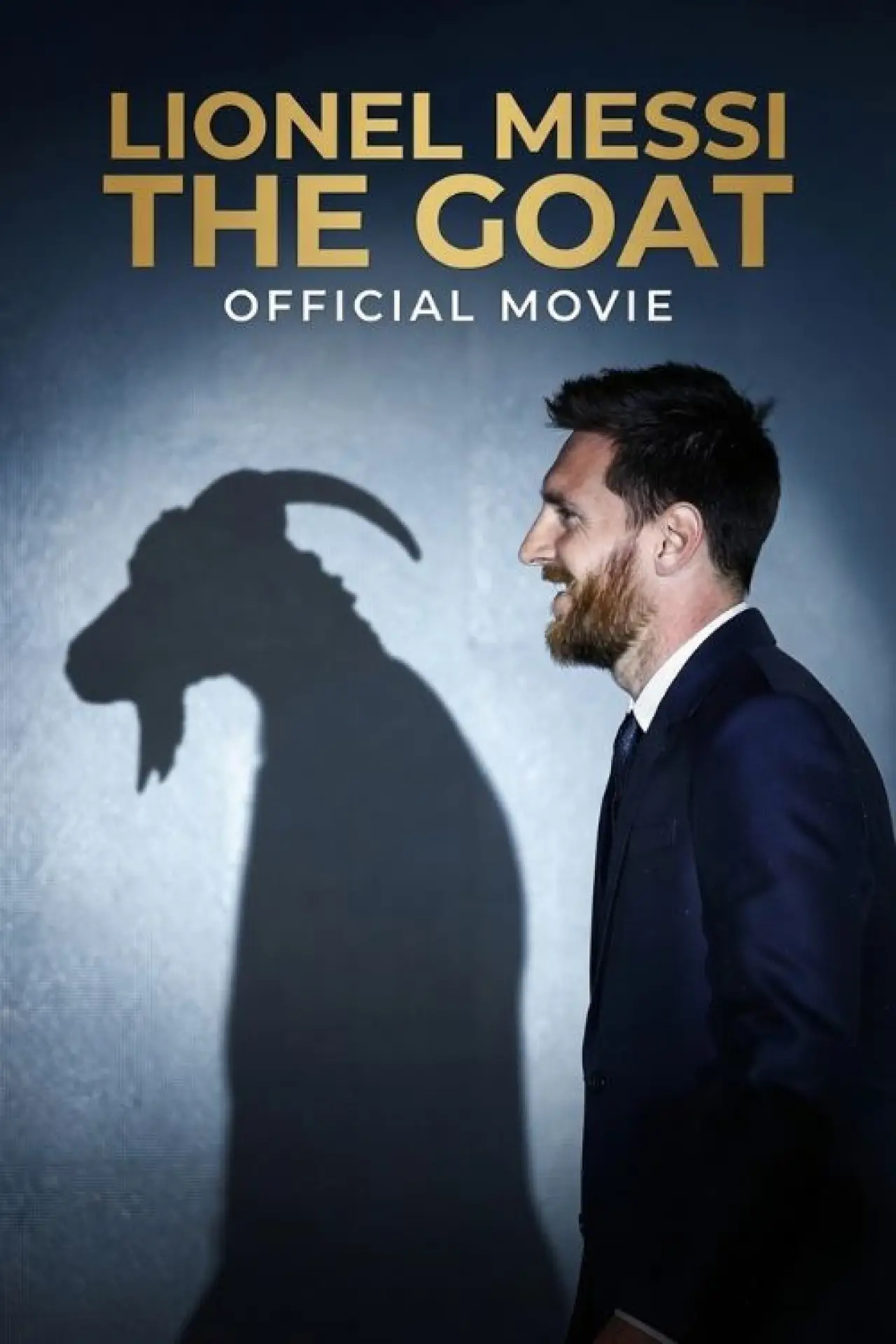Постер к фильму "Lionel Messi - The GOAT - Official Movie"
